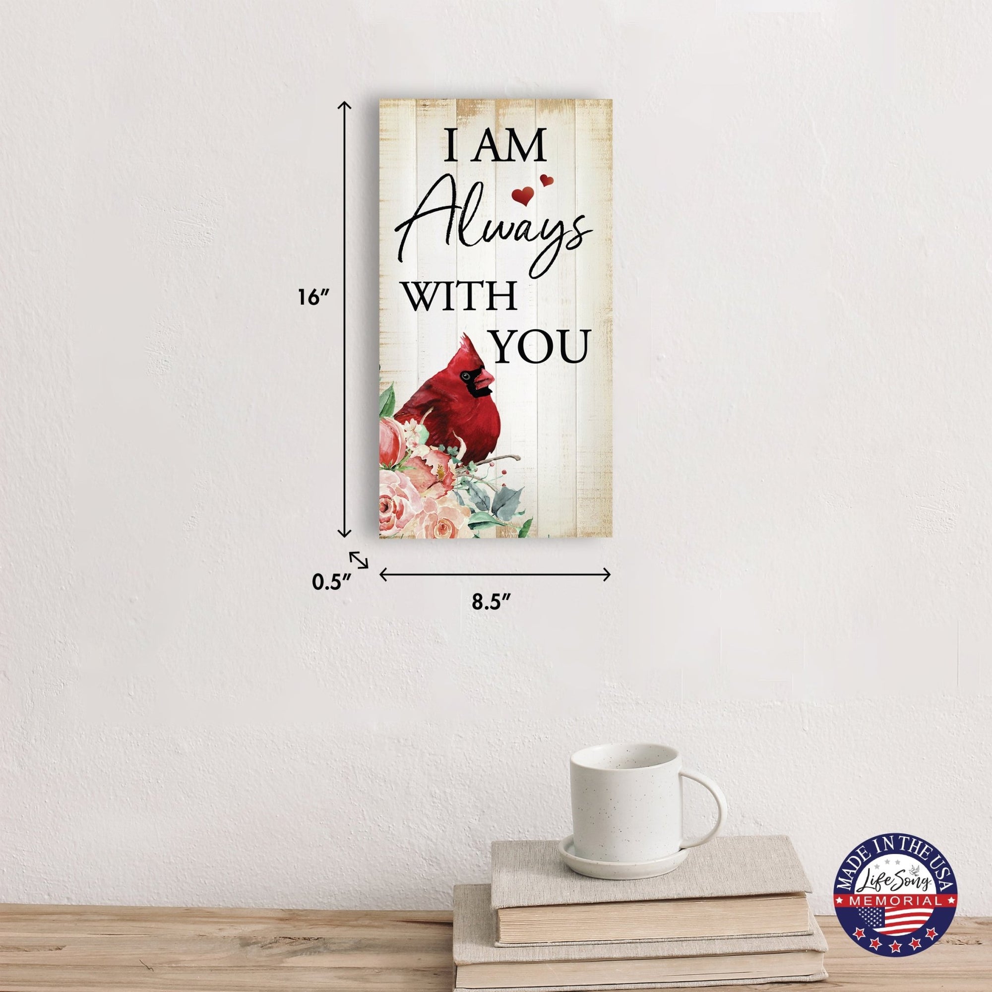 Cardinal Wooden Memorial Wall Plaque for Home Decor - I Am Always With You - LifeSong Milestones