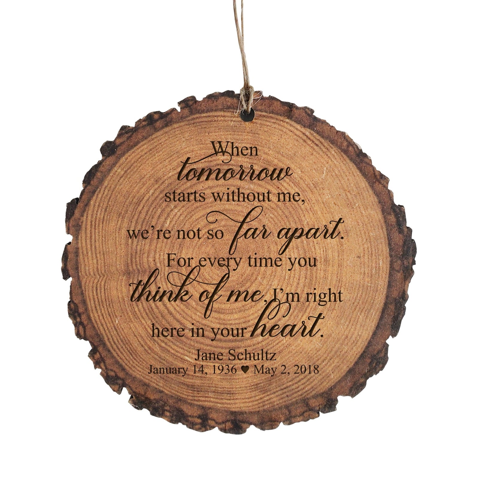When tomorrow starts without me, In loving memory, Memorial ornament, Loss of loved one gift