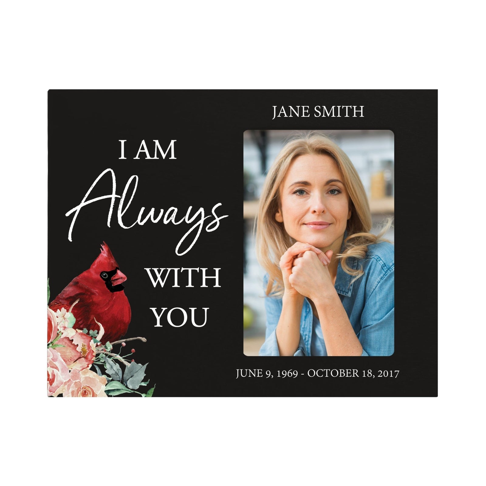 Custom Everyday Wooden Memorial 8x10 Picture Frame holds 4x6 photo I Am Always - LifeSong Milestones