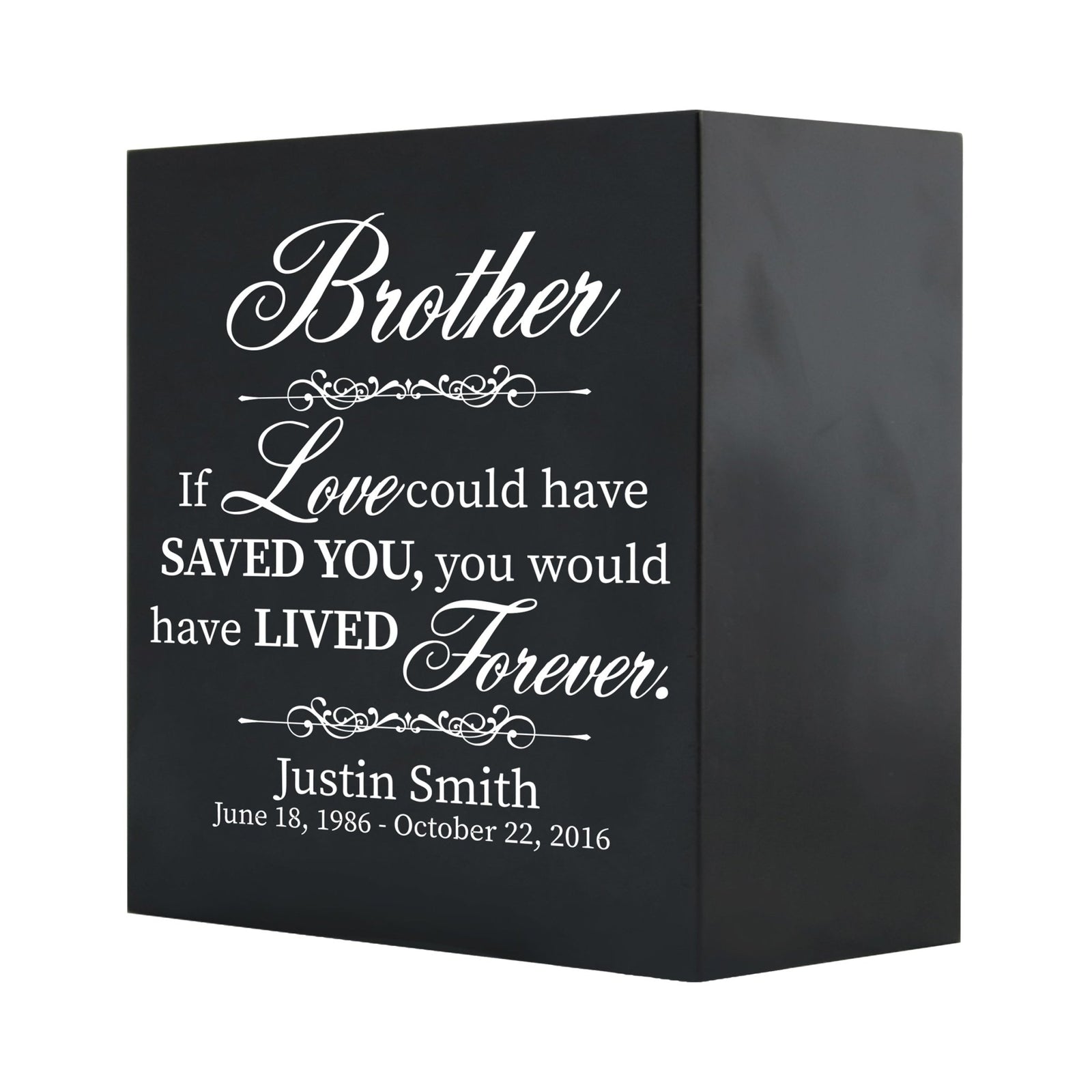 Custom Memorial 6x6 Shadow Box Urn Brother, If Love Could holds 53 cu in - LifeSong Milestones