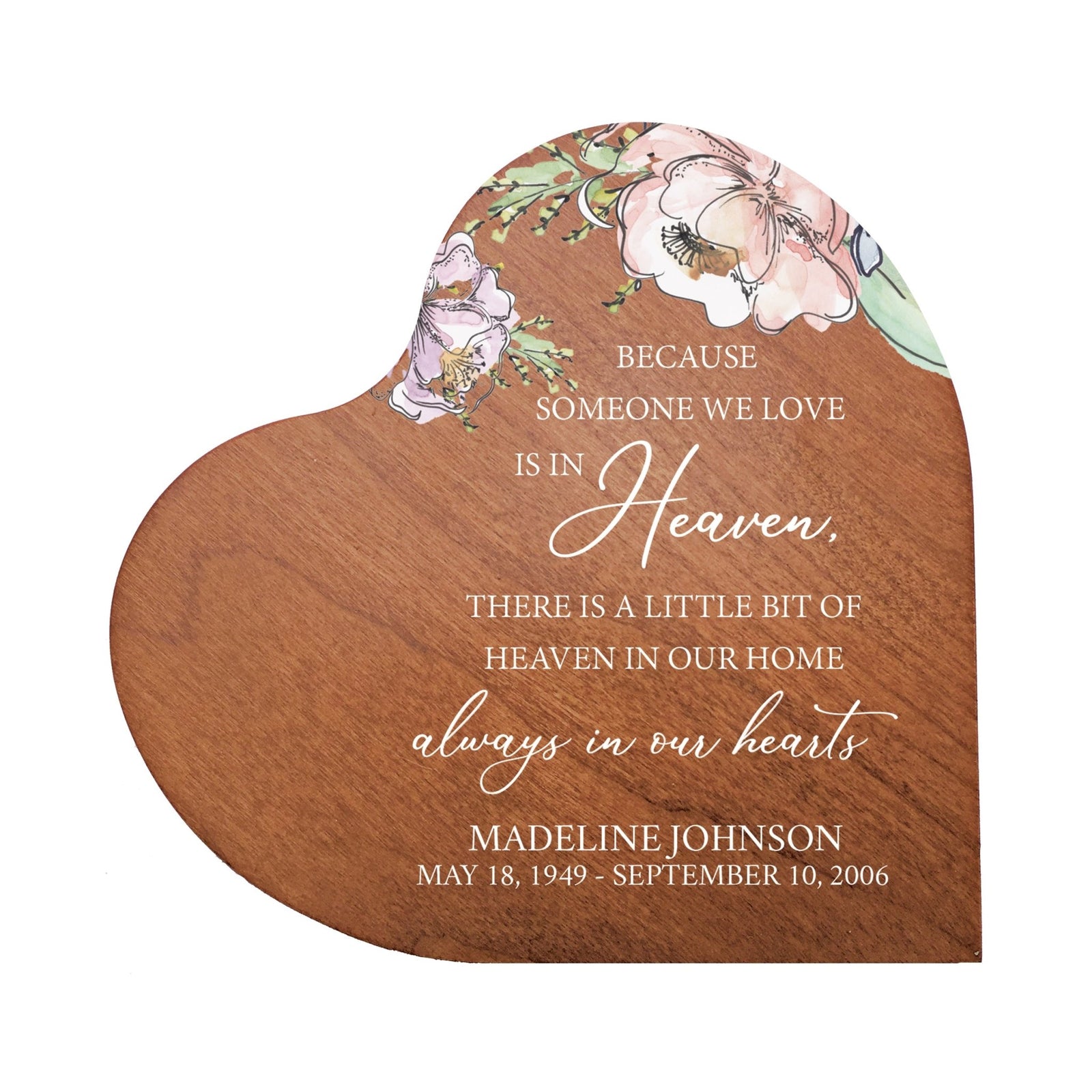 Custom Memorial Solid Wood Heart Decoration 5x5.25 Because Someone We (Cherry) - LifeSong Milestones