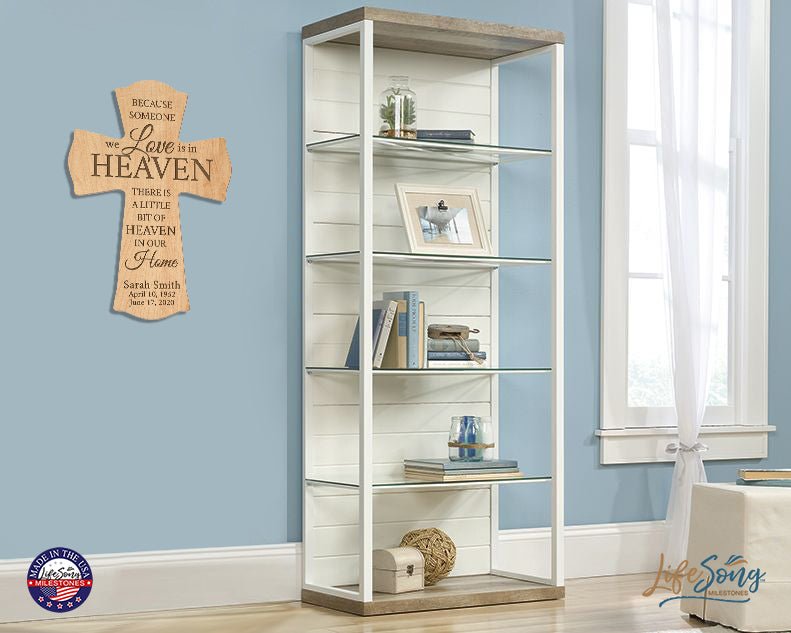 Custom Memorial Wall Cross 8” x 11.25” - Because Someone We Love - LifeSong Milestones