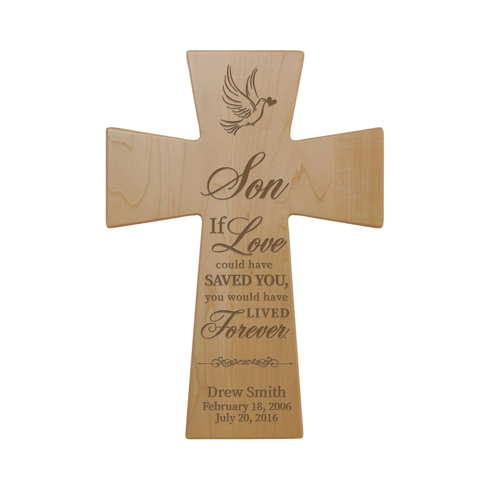 Custom Memorial Wooden Cross 7x11 Son, If Love Could Have - LifeSong Milestones