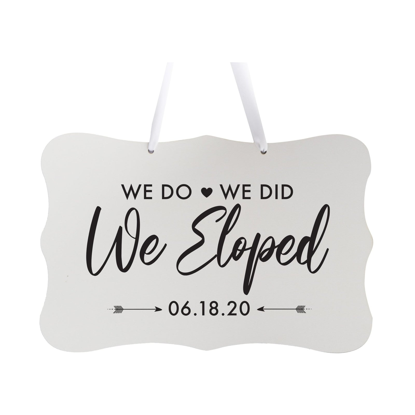 Custom Wedding Wall Hanging Signs For Ceremony And Reception For Couple - We Do, We Did - LifeSong Milestones