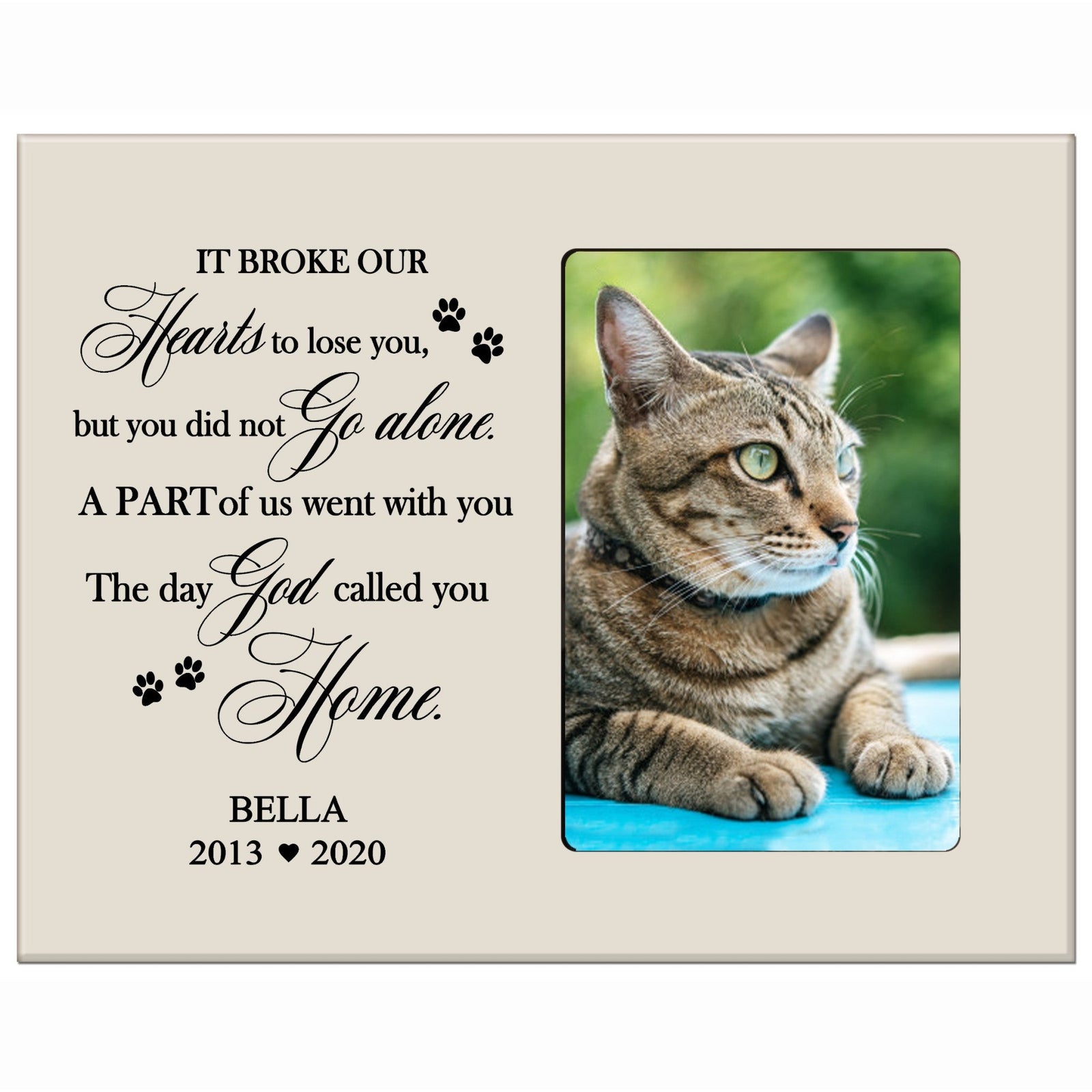 Custom Wooden Memorial 8x10 Picture Frame for Pet Cats holds 4x6 photo It Broke Our Hearts - LifeSong Milestones