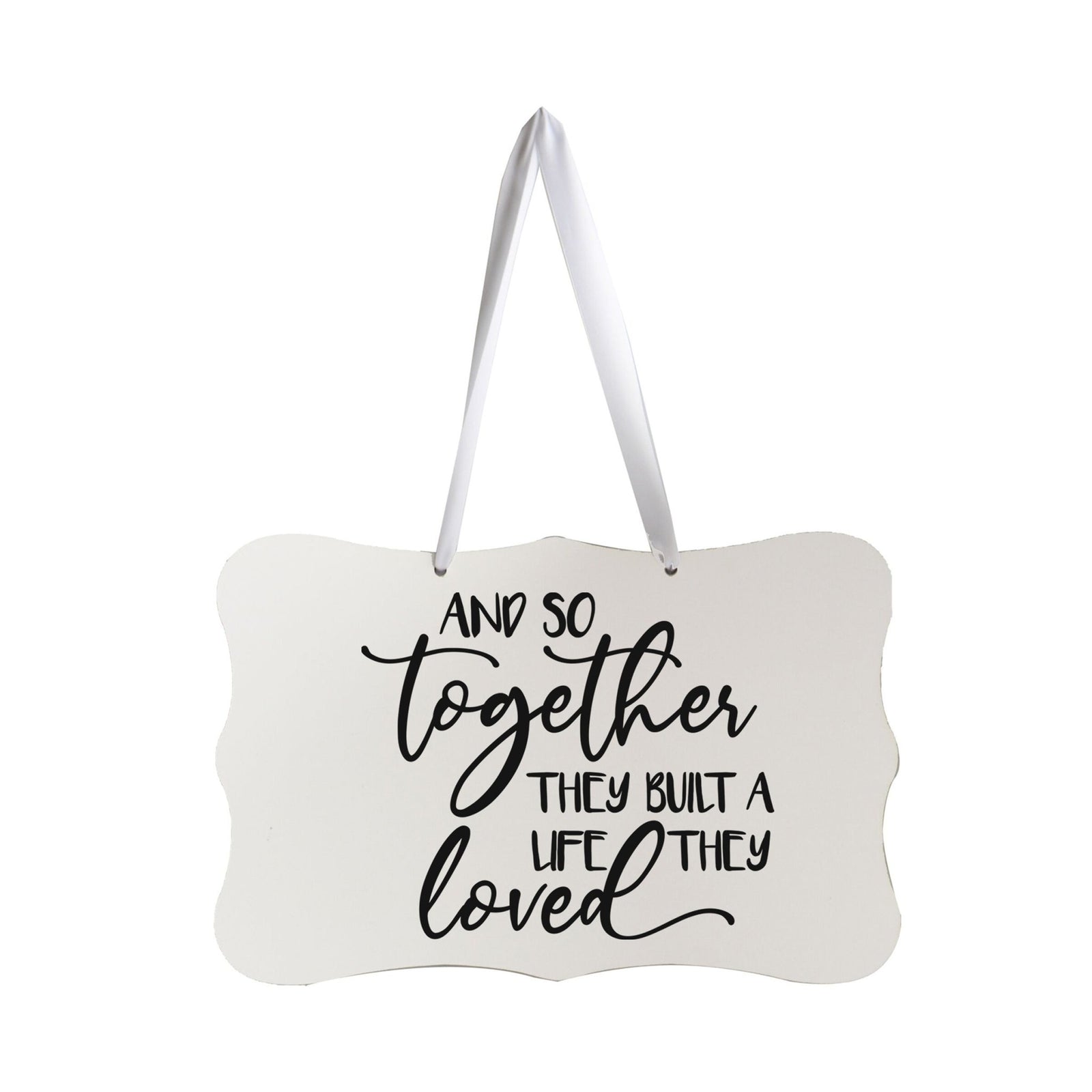 Digitally Printed Ribbon Signs Wall Decor 8” x 12” x 0.125" Includes Ribbon - And So Together - LifeSong Milestones