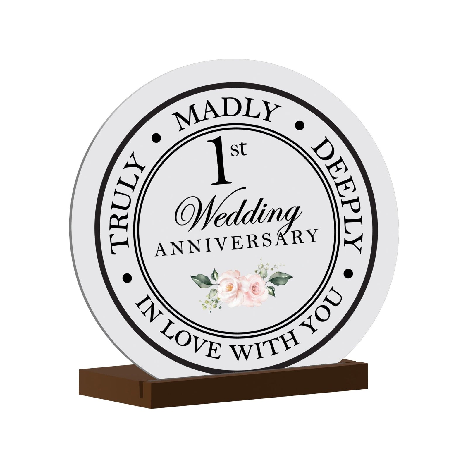 Elegant Wedding Anniversary Celebration Round Sign on Solid Wooden Base - 1st Wedding Anniversary