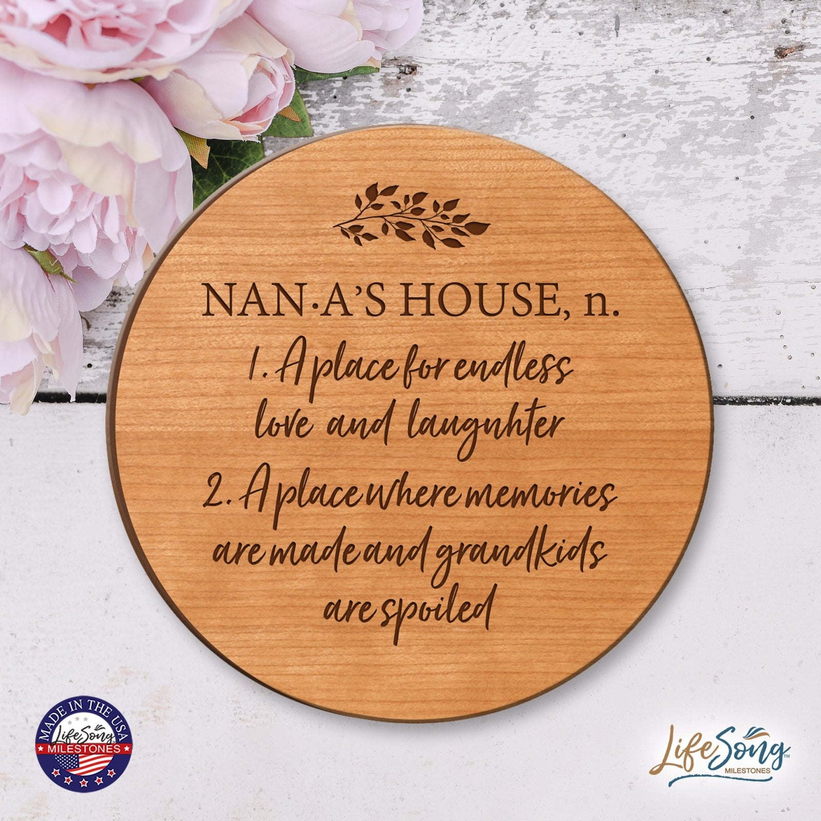 Everyday Lazy Susan 12x12 Nana's House - LifeSong Milestones