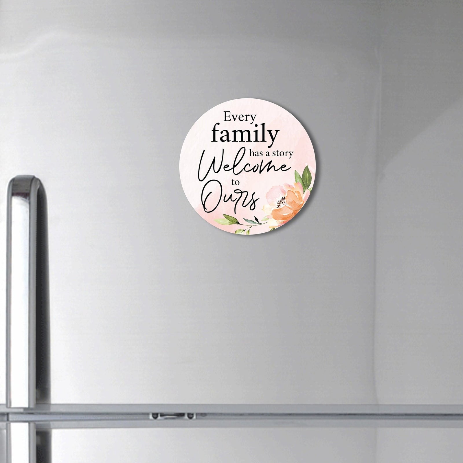 Family & Home Round Refrigerator Magnet Perfect Gift Idea For Home Décor - Every Family - LifeSong Milestones