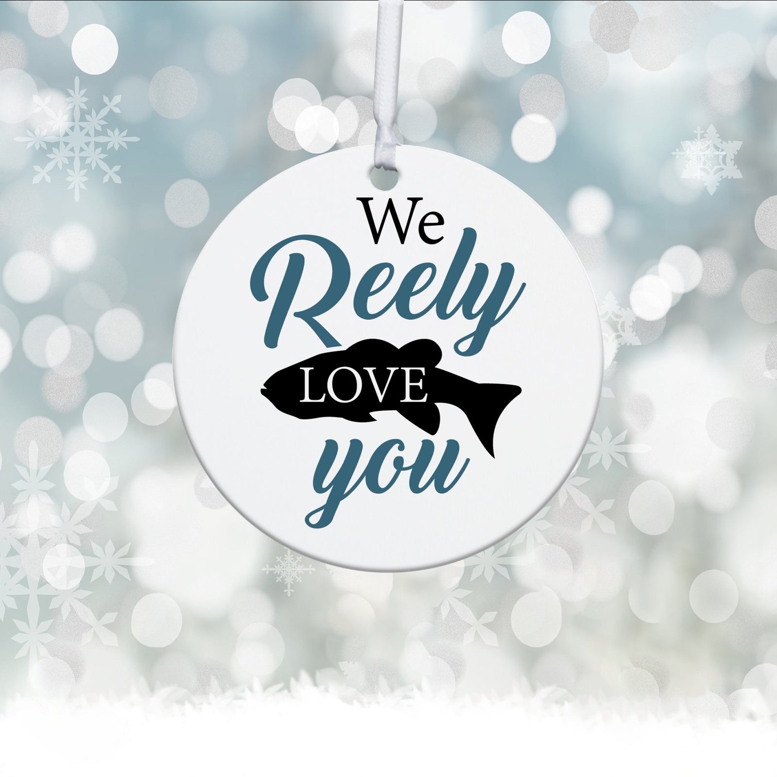 Fishing Dad White Ornament With Inspirational Message Gift Ideas - We Reely Love You! - LifeSong Milestones