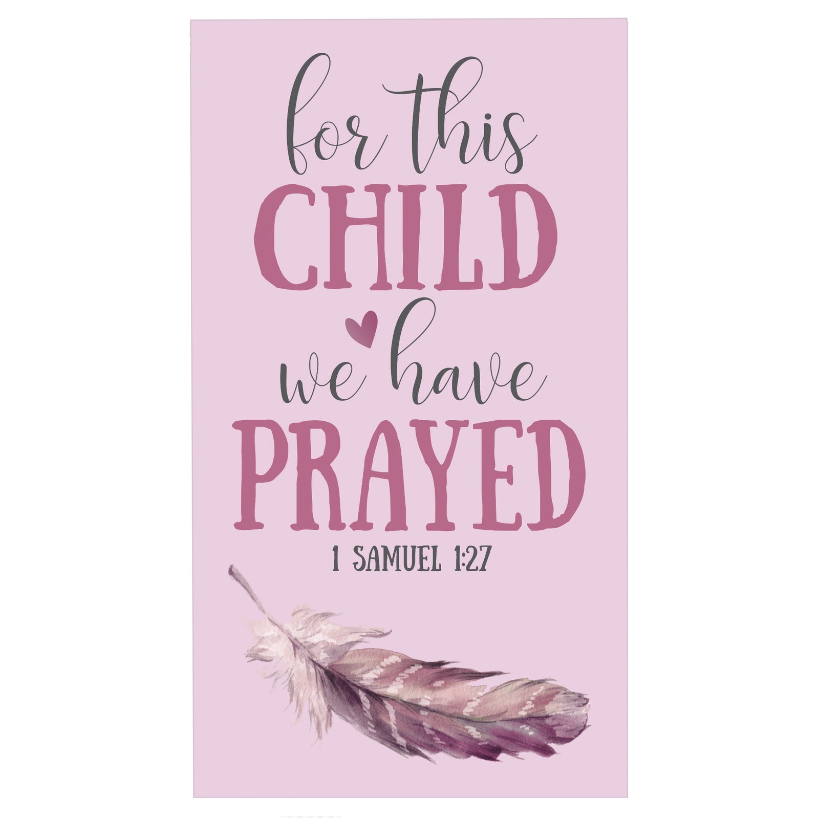 Girls Nursery Sign Decor - For This Child - LifeSong Milestones