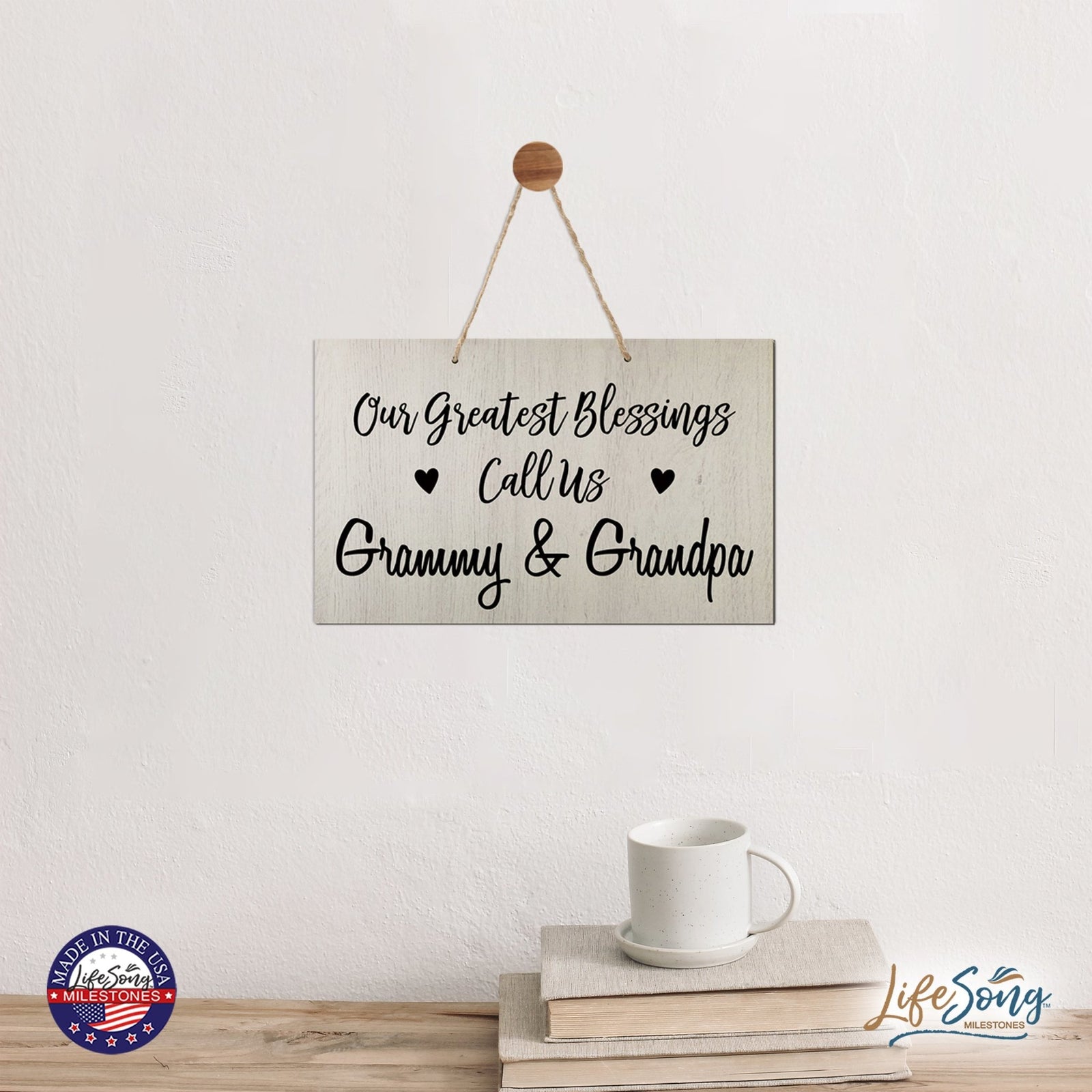 Grandparent Wall Hanging Sign Gift - Greatest Blessings - LifeSong Milestones