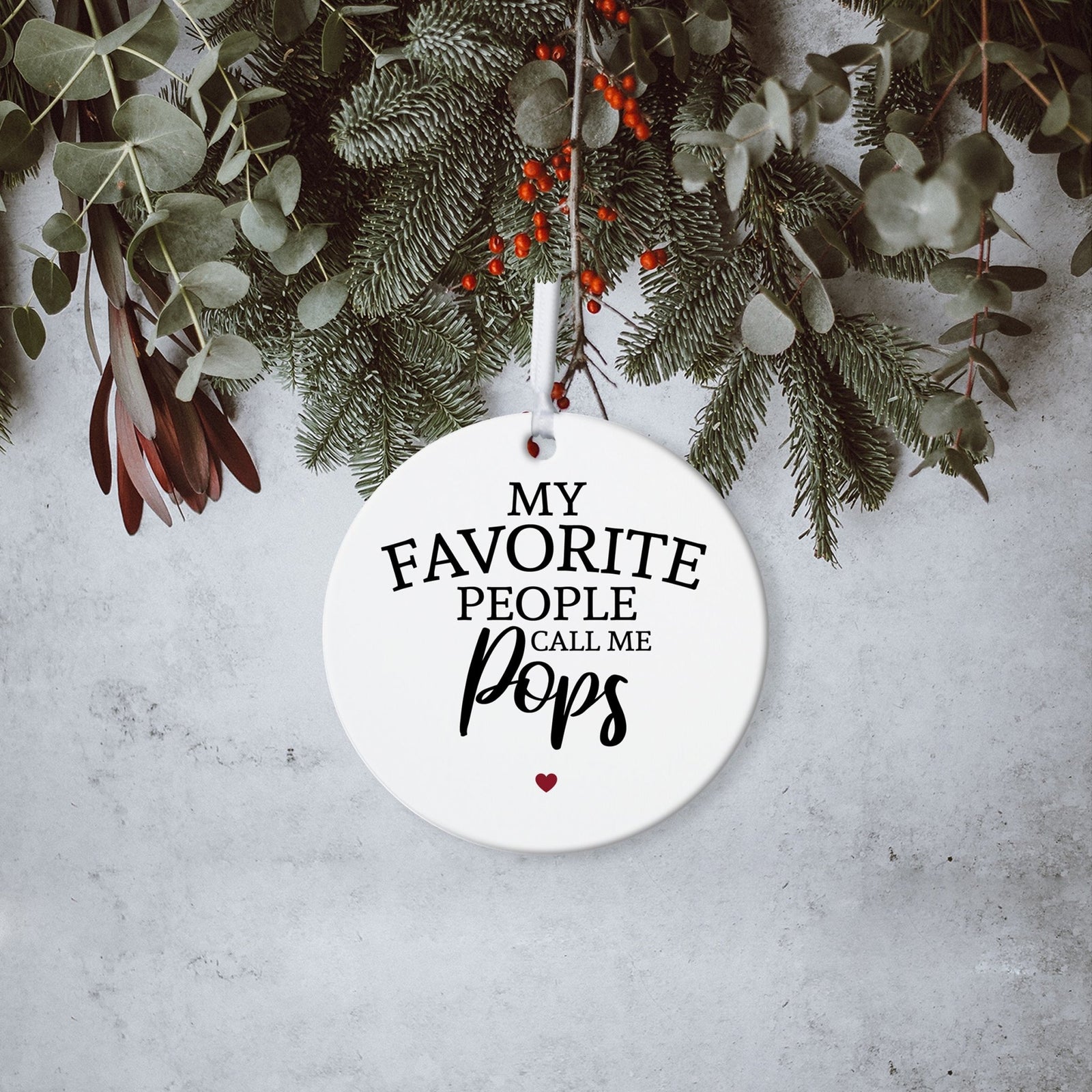 Grandparents White Ornament With Inspirational Message Gift Ideas - My Favorite People Pops - LifeSong Milestones