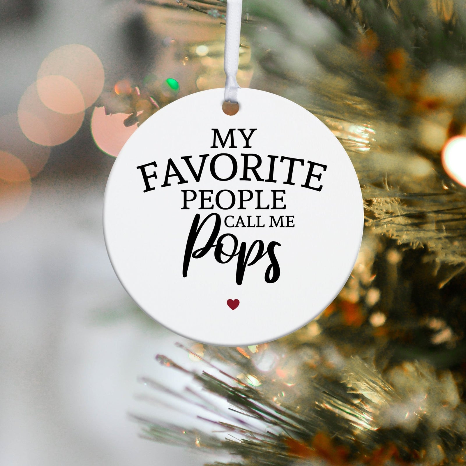 Grandparents White Ornament With Inspirational Message Gift Ideas - My Favorite People Pops - LifeSong Milestones