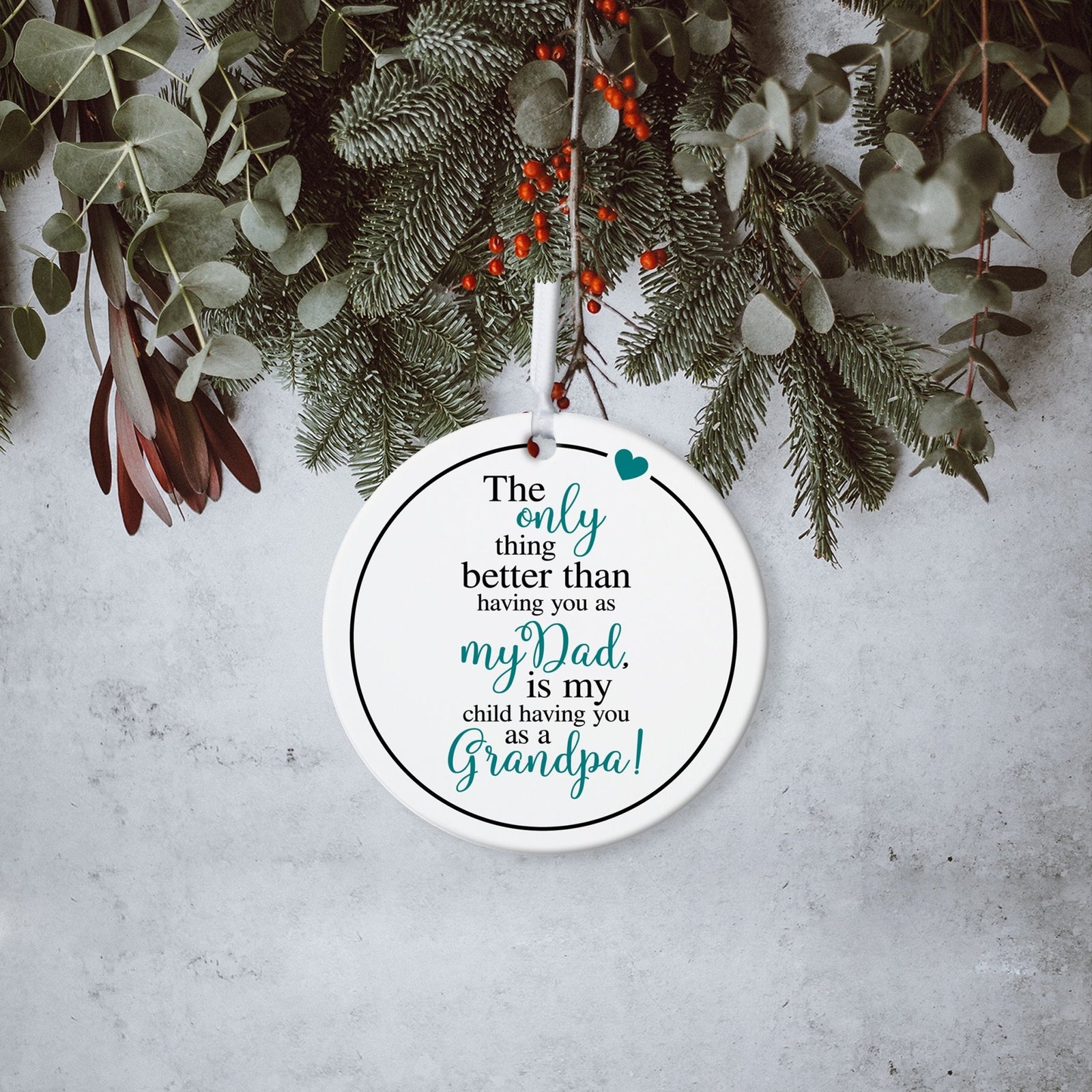 Grandparents White Ornament With Inspirational Message Gift Ideas - The Only Thing Better - LifeSong Milestones