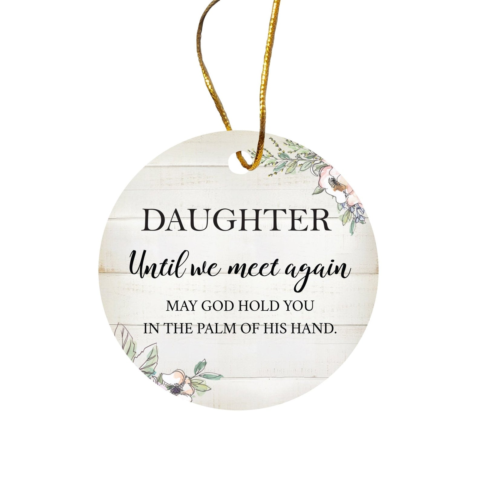 Hanging Memorial Ceramic Ornament for Loss of Loved One - Until We Meet Again - LifeSong Milestones