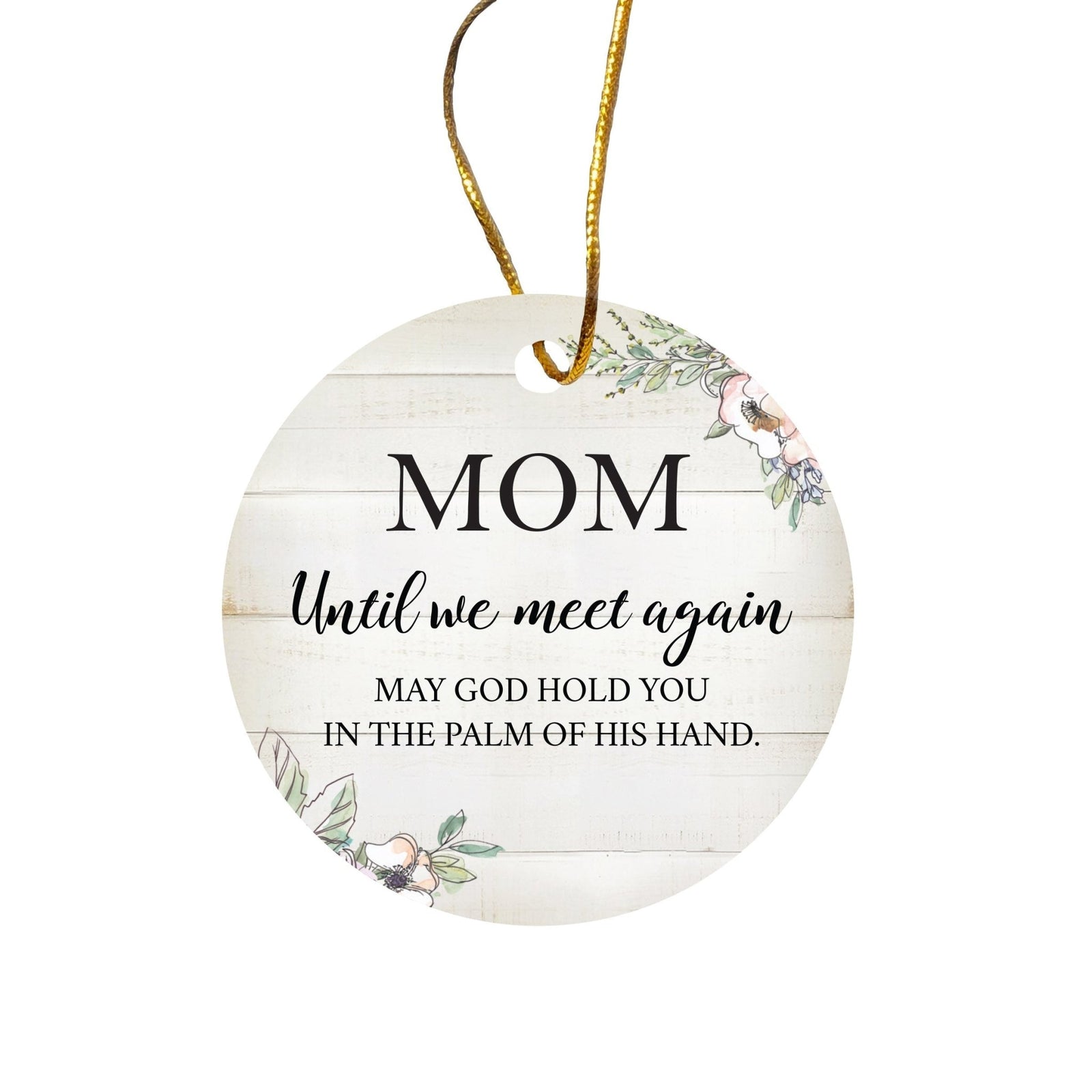 Hanging Memorial Ceramic Ornament for Loss of Loved One - Until We Meet Again - LifeSong Milestones