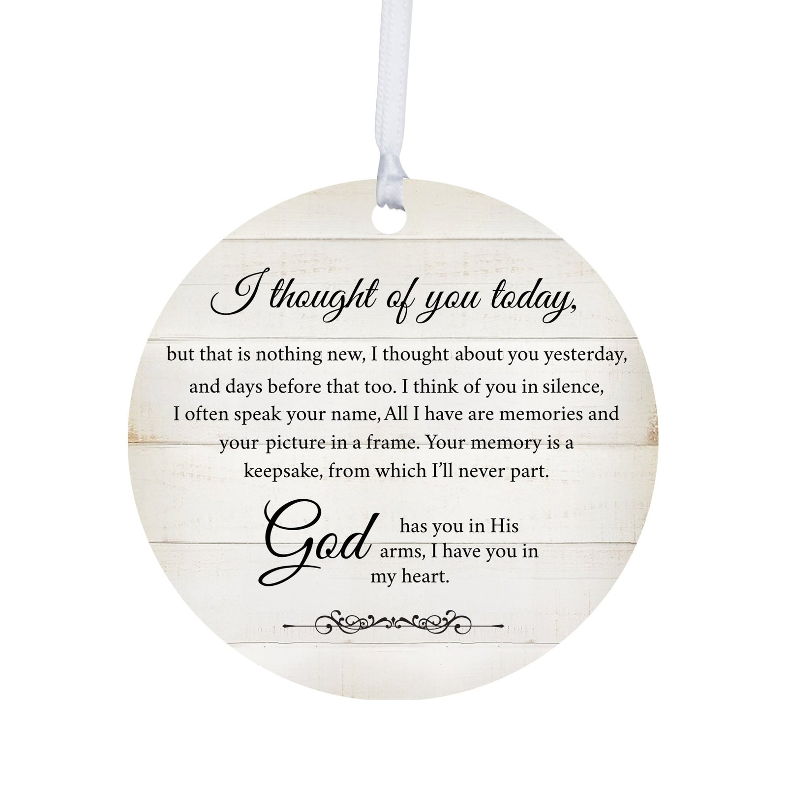 Hanging Memorial Round Ornament for Loss of Loved One - I Thought Of You - LifeSong Milestones