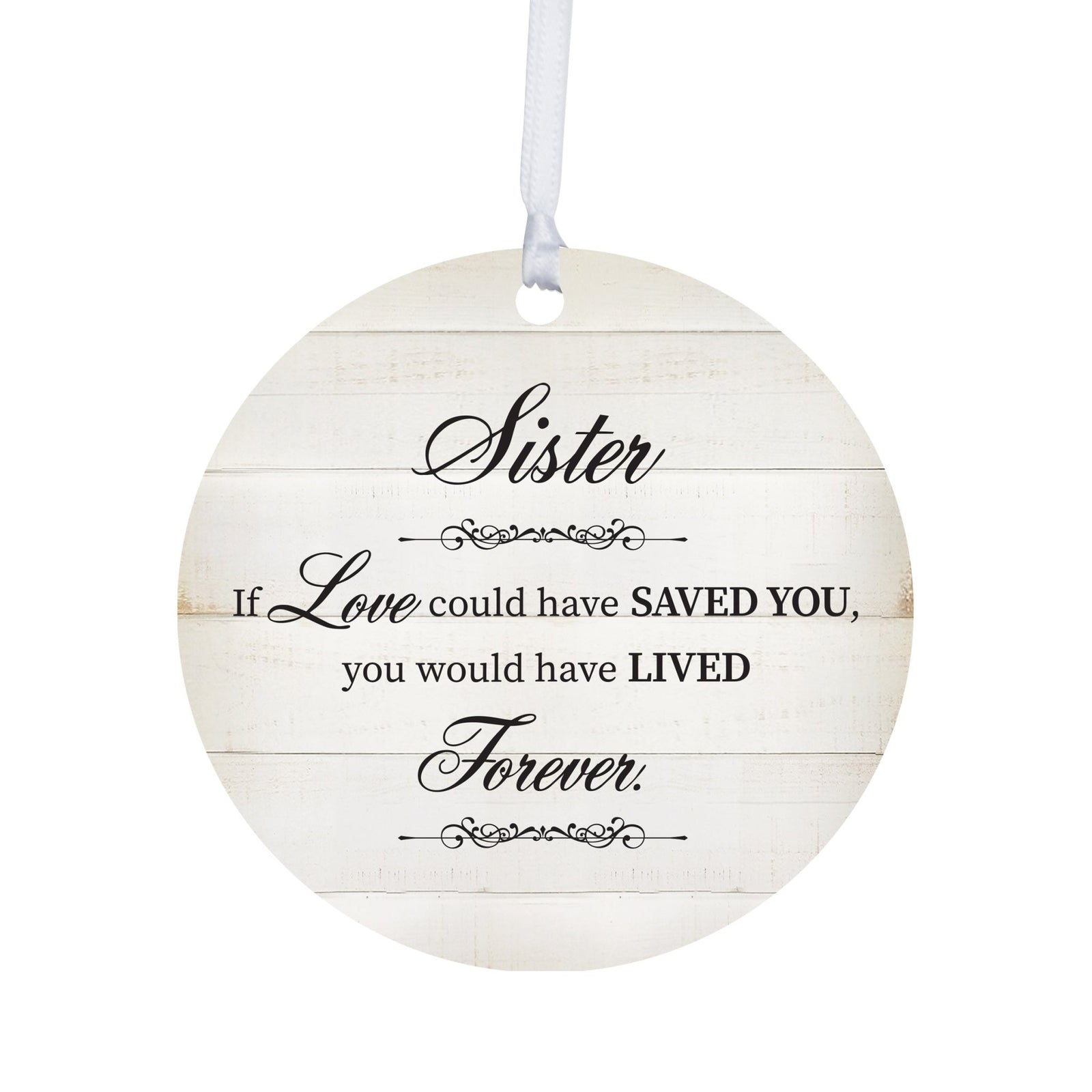 Hanging Memorial Round Ornament for Loss of Loved One - If Love Could - LifeSong Milestones