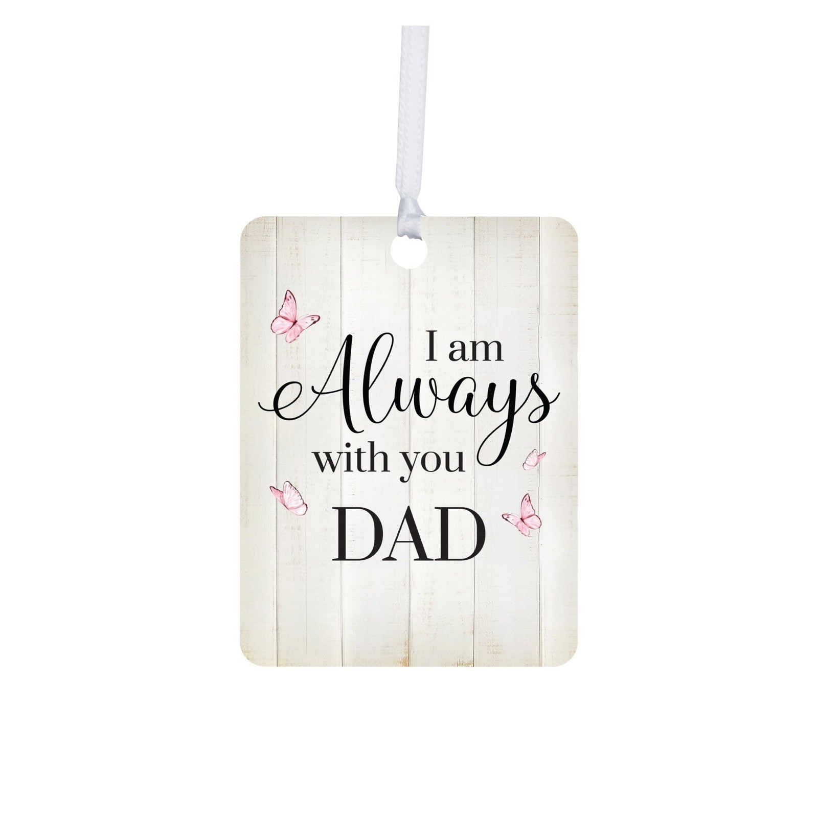 Hanging Memorial Vertical Ornament for Loss of Loved One - I Am Always With You - LifeSong Milestones