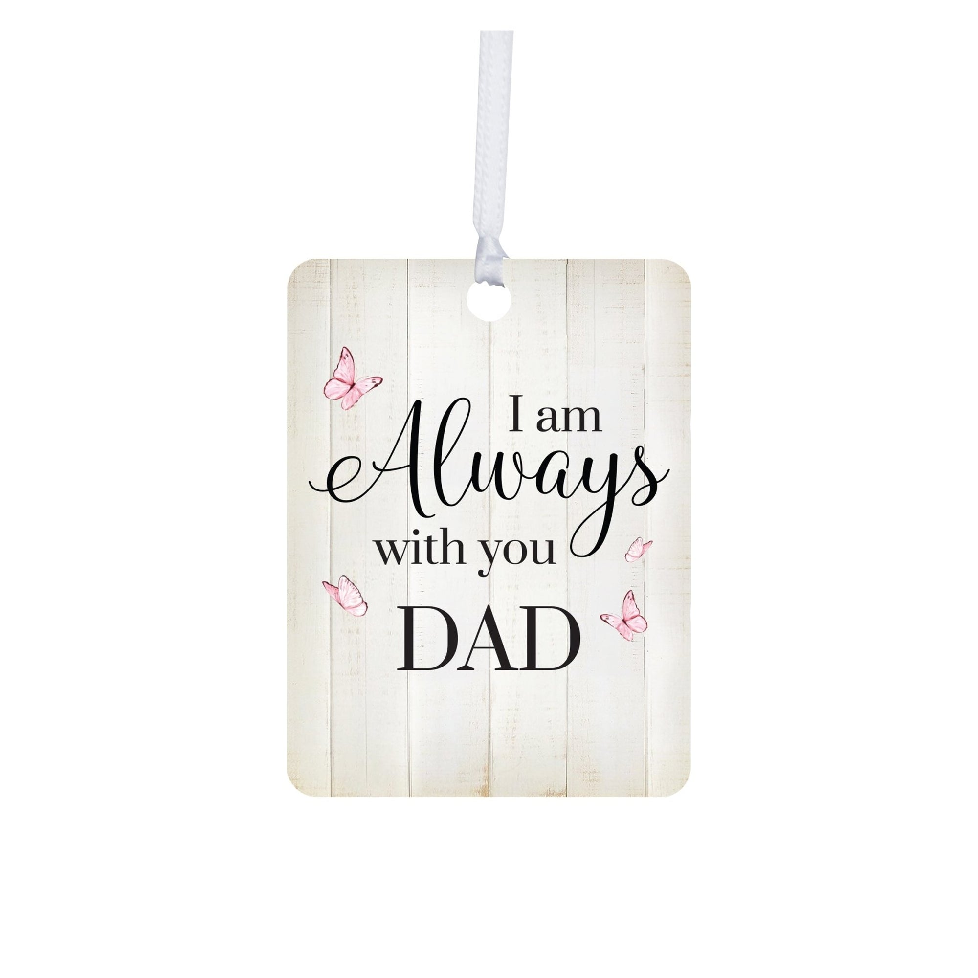 Hanging Memorial Vertical Ornament for Loss of Loved One - I Am Always With You - LifeSong Milestones