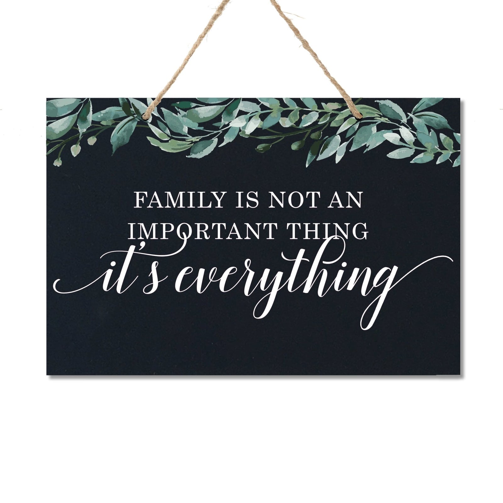 Housewarming Wall Hanging Sign Gift - Family Is Not - LifeSong Milestones