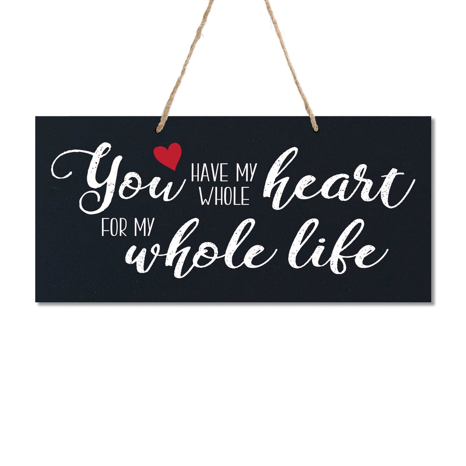 Housewarming Wall Hanging Sign Gift - Whole Life - LifeSong Milestones