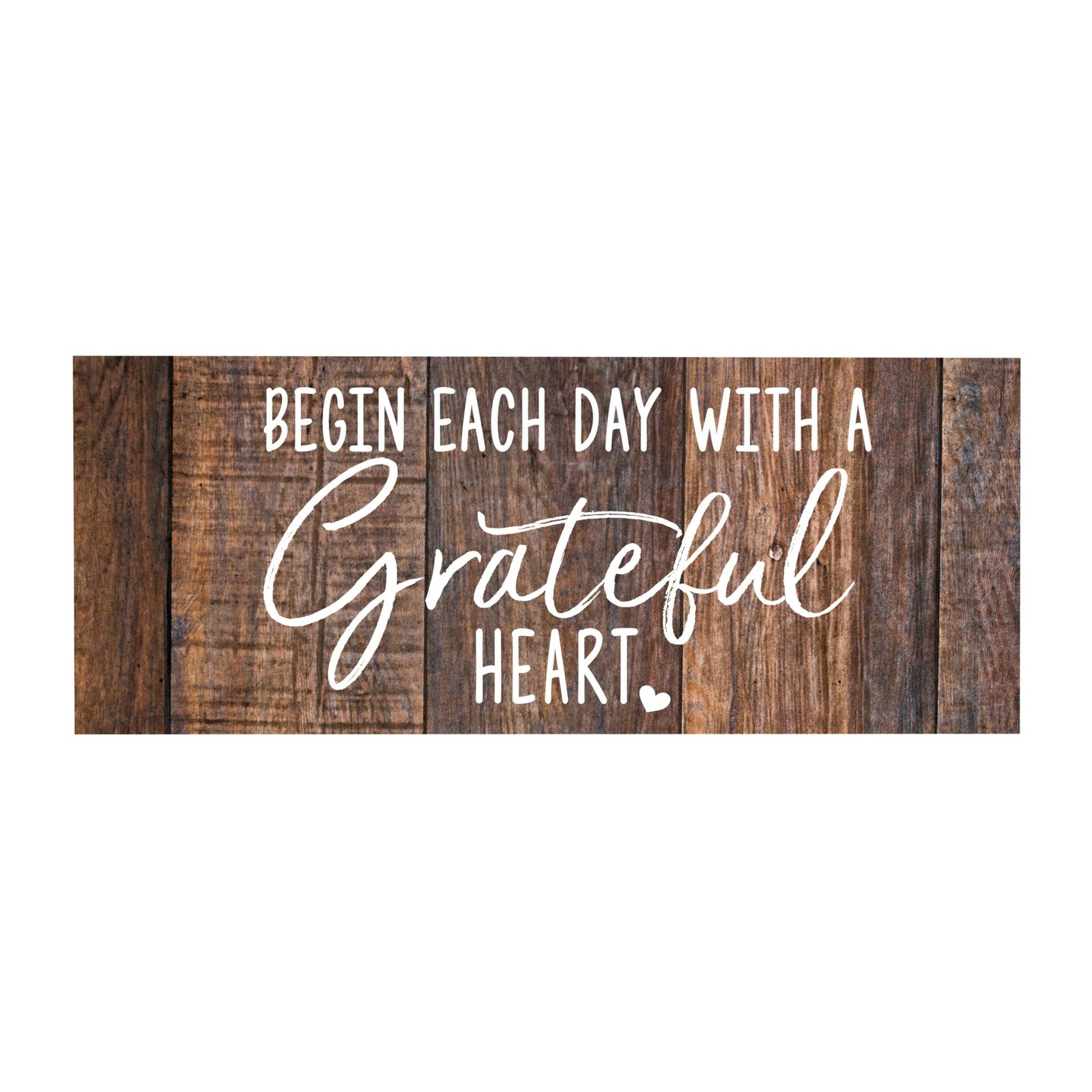 Inspirational Bible Quote Tabletop and Wall Decoration 10x4 - Begin Each Day - LifeSong Milestones