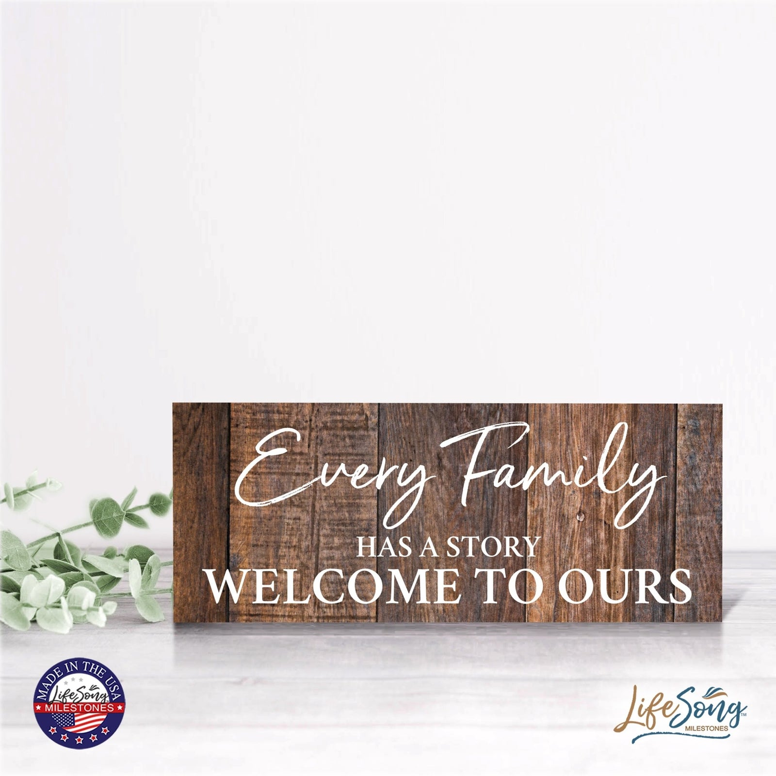 Inspirational Bible Quote Tabletop and Wall Decoration 10x4 - Every Family Has - LifeSong Milestones