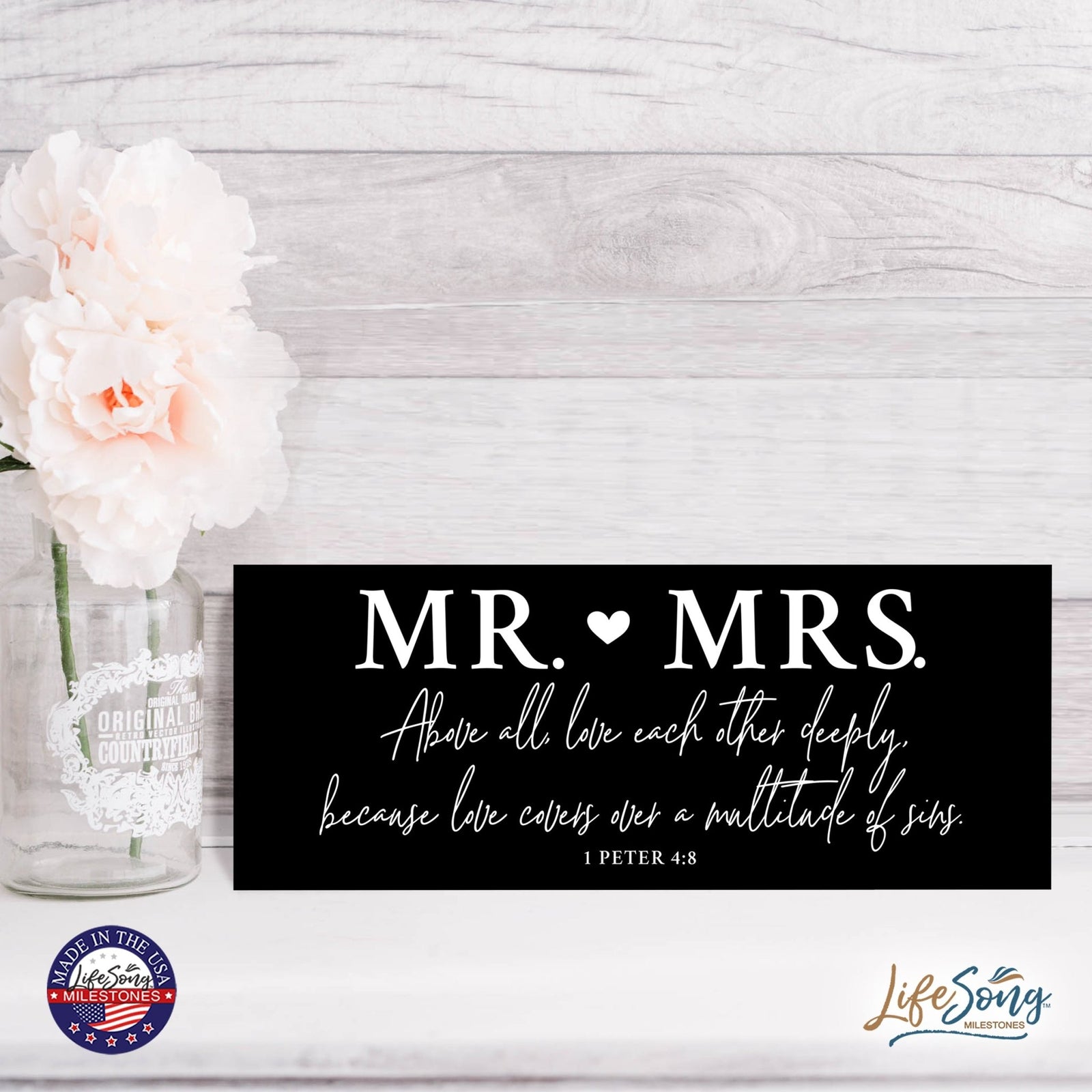 Inspirational Bible Quote Tabletop and Wall Decoration 10x4 - Mr Mrs Above All - LifeSong Milestones