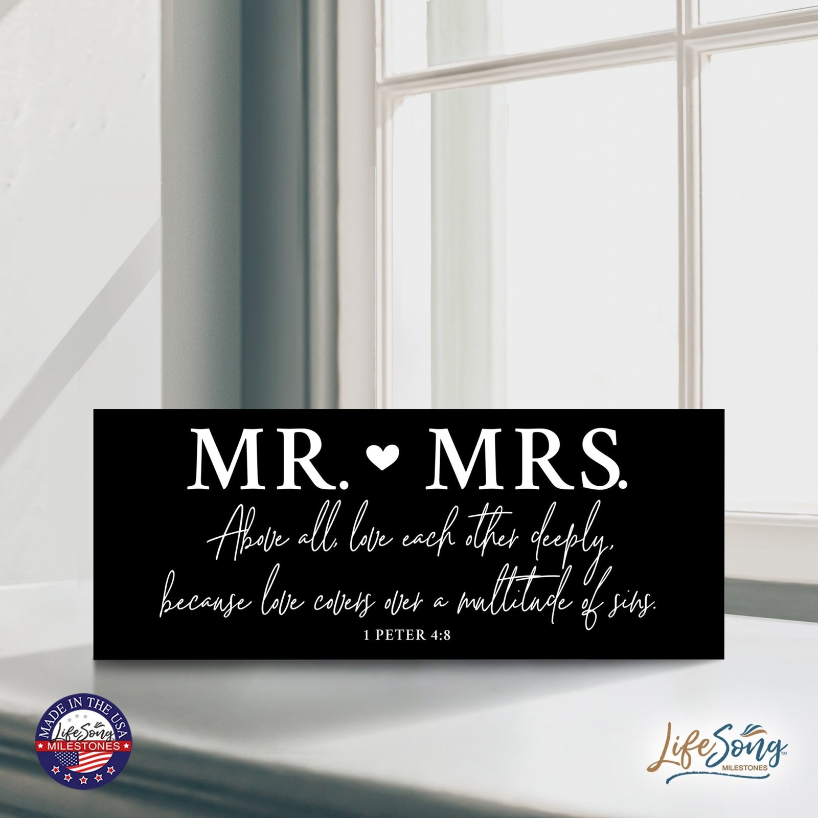 Inspirational Bible Quote Tabletop and Wall Decoration 10x4 - Mr Mrs Above All - LifeSong Milestones