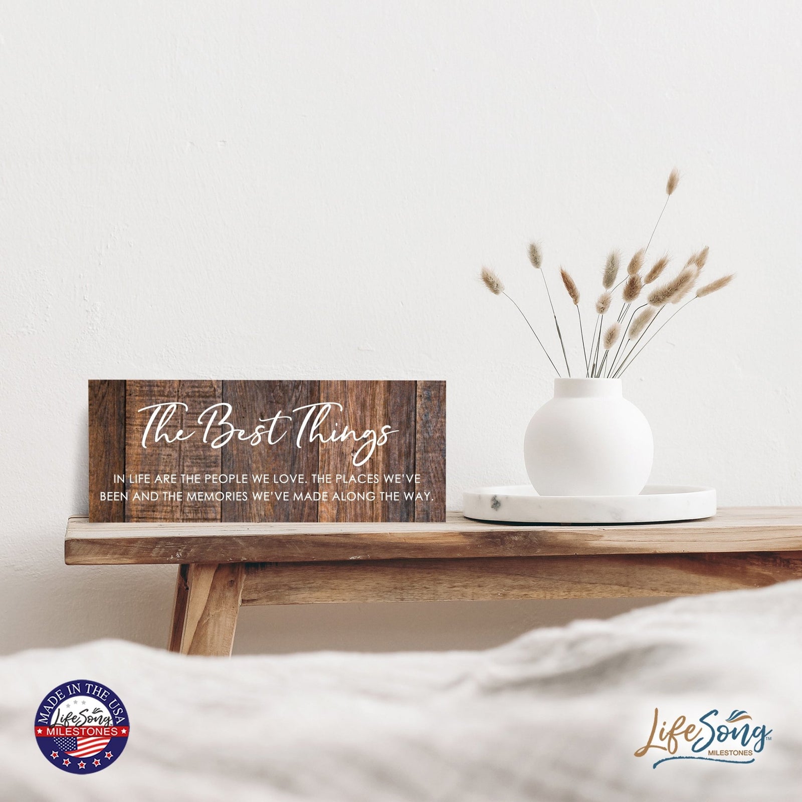 Inspirational Bible Quote Tabletop and Wall Decoration 10x4 - The Best Things - LifeSong Milestones