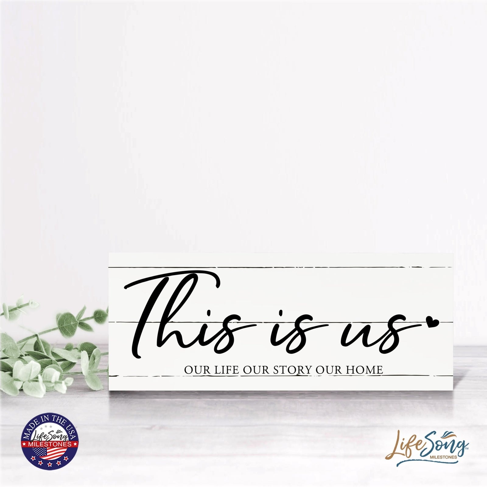 Inspirational Bible Quote Tabletop and Wall Decoration 10x4 - This Is Us - LifeSong Milestones
