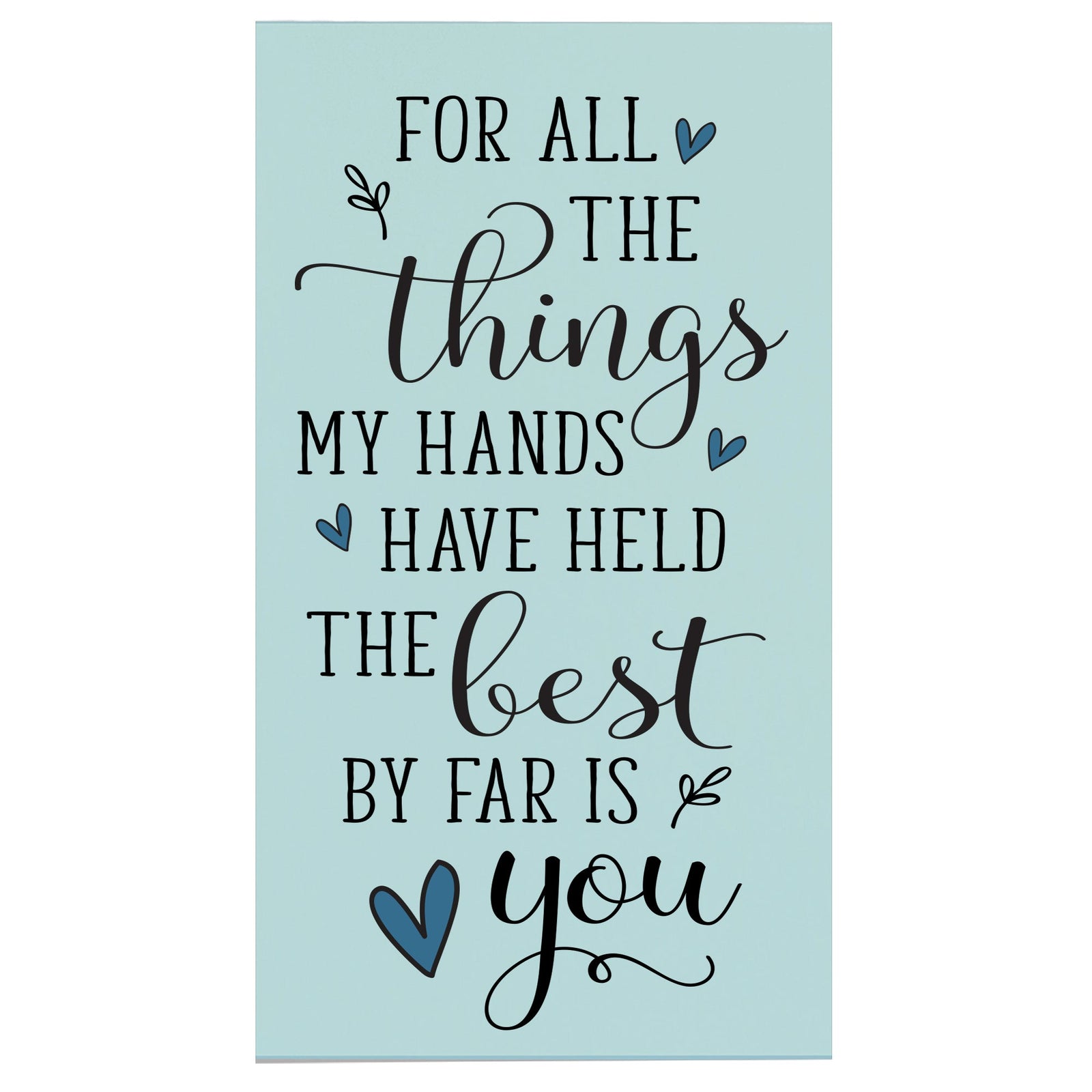 Inspirational Children Plaques Sign Decor - For All The Things - LifeSong Milestones