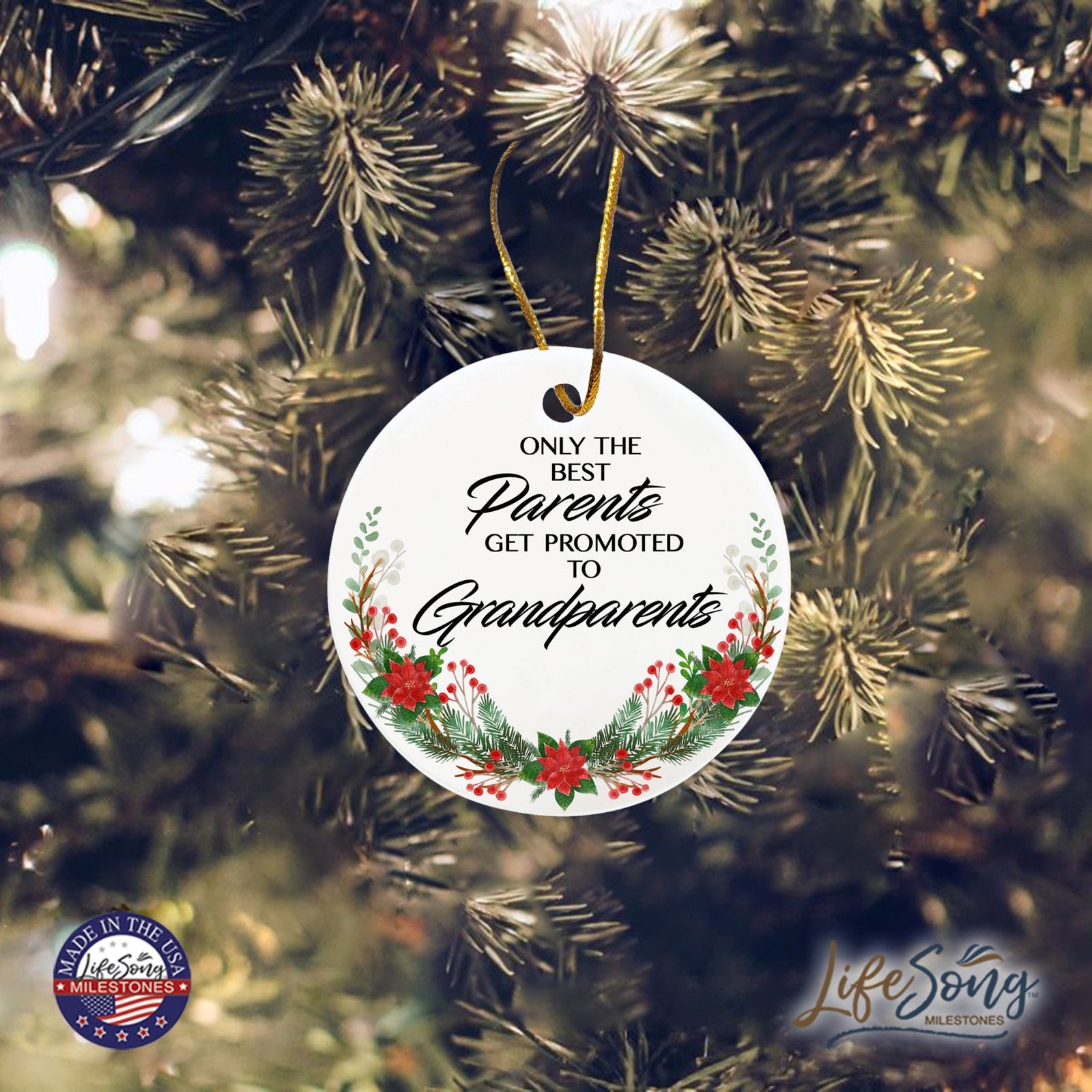 Inspiring 2.75in Christmas Ceramic White Round Ornament for Grandparents - Only the Best Parents - LifeSong Milestones