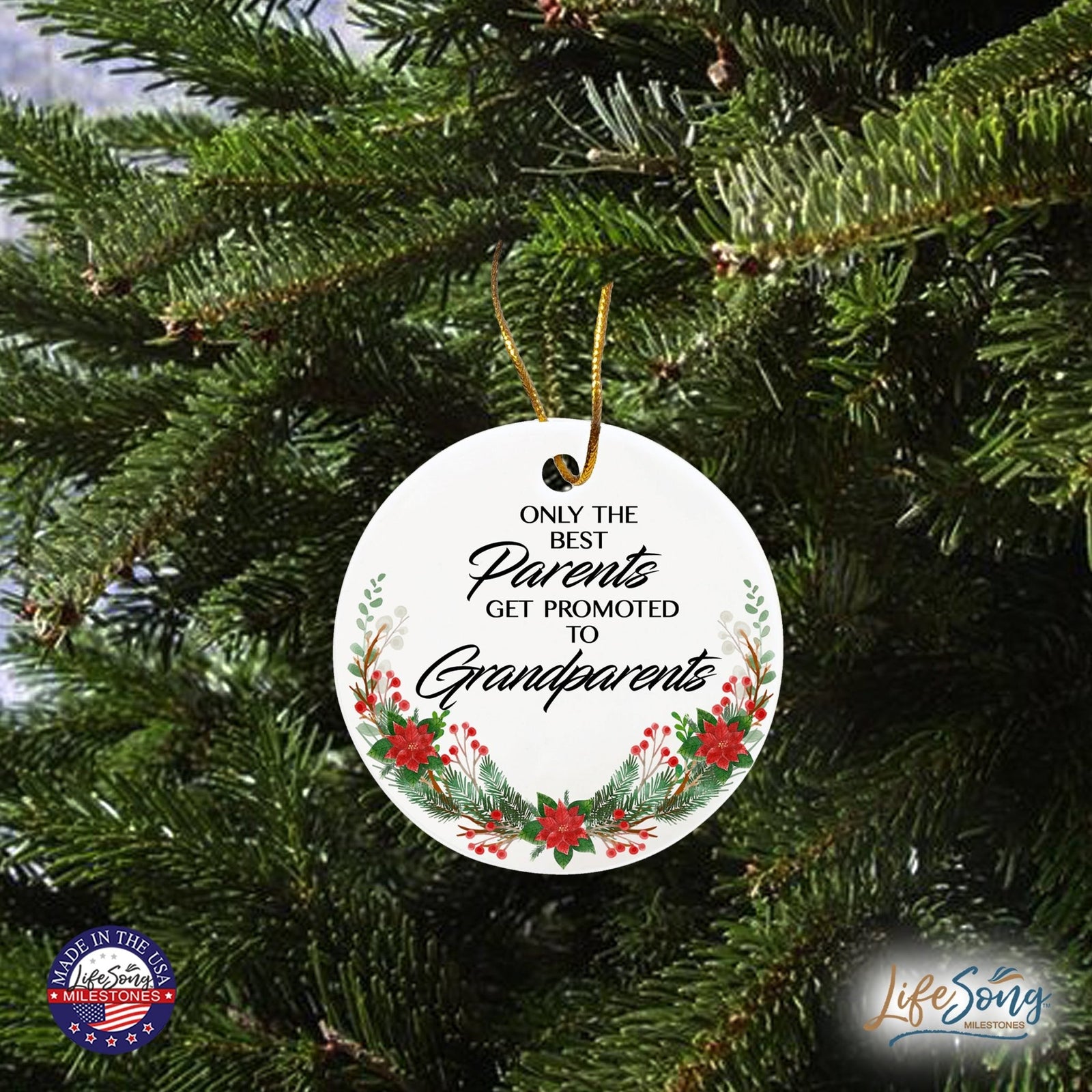 Inspiring 2.75in Christmas Ceramic White Round Ornament for Grandparents - Only the Best Parents - LifeSong Milestones
