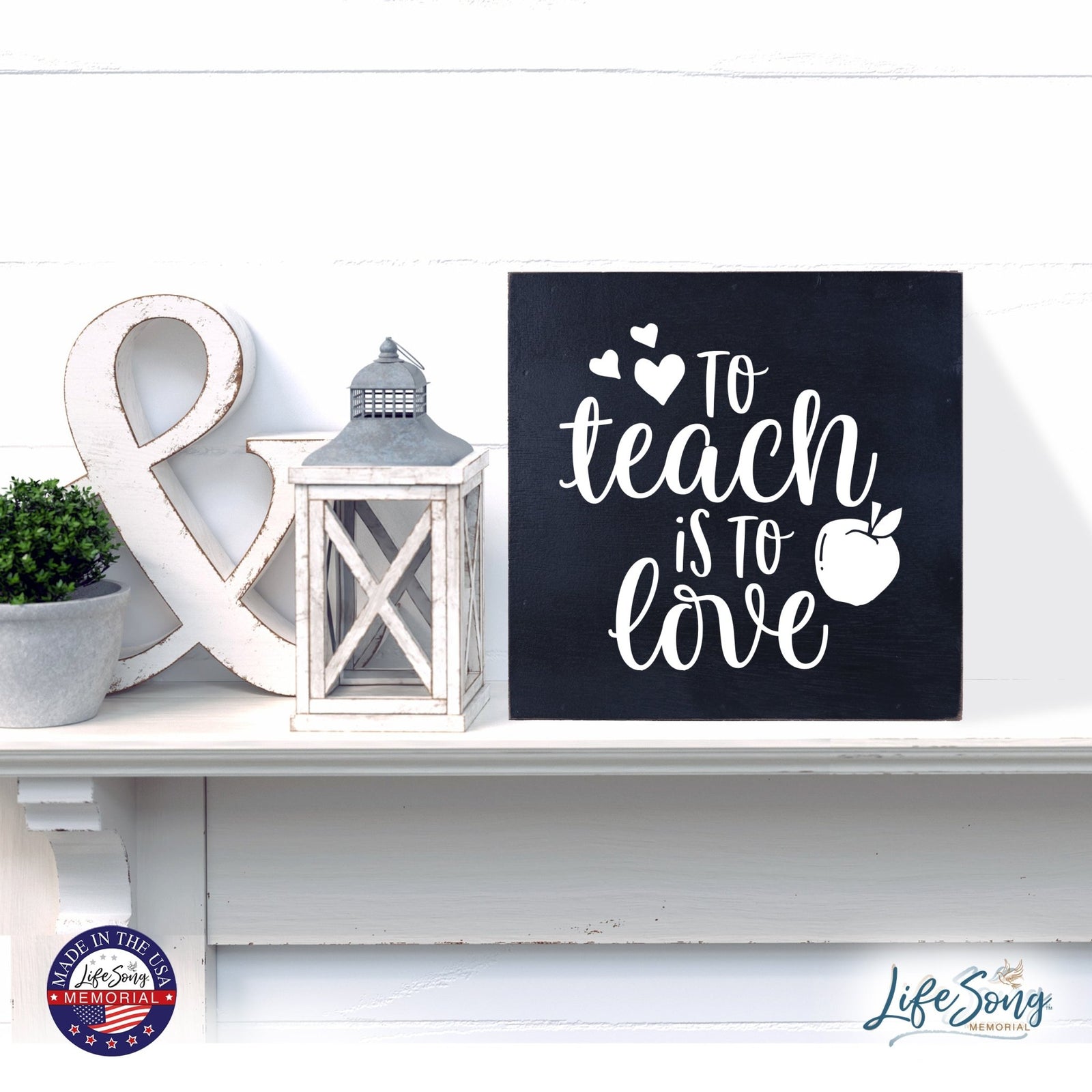 Inspiring Modern Framed Shadow Box 10x10 To Teach Is To - LifeSong Milestones