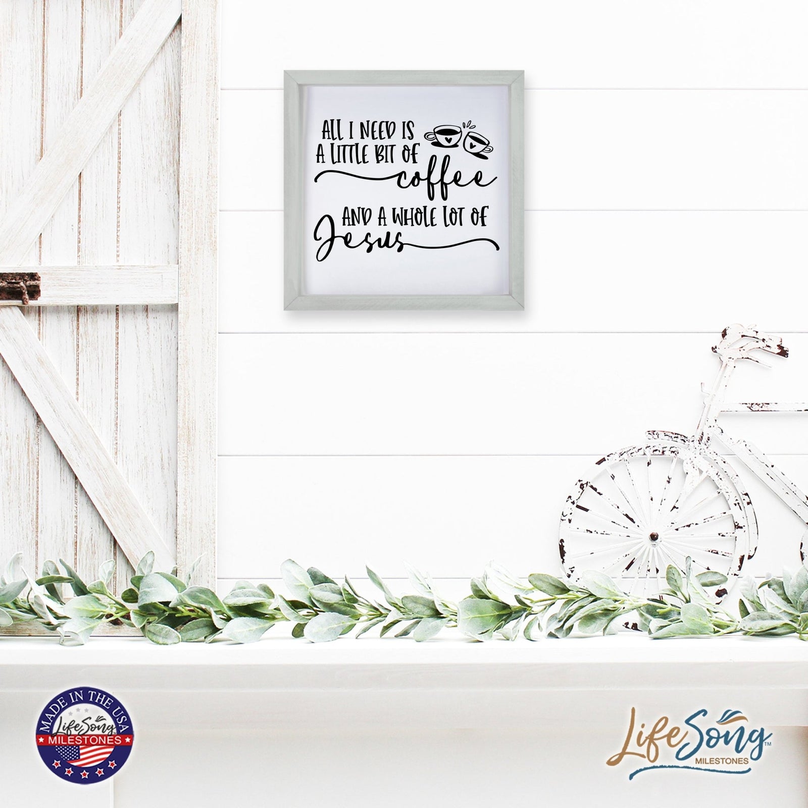 Inspiring Modern Framed Shadow Box 7x7in - All I Need Is A Little Bit Of Coffee - LifeSong Milestones