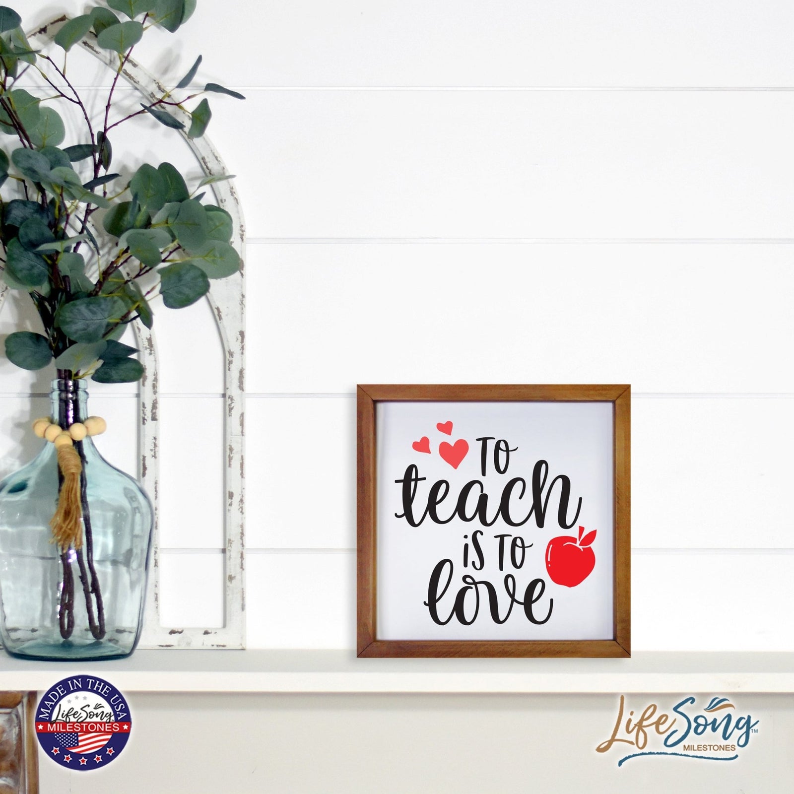 Inspiring Modern Framed Shadow Box 7x7in - To Teach Is To Love - LifeSong Milestones