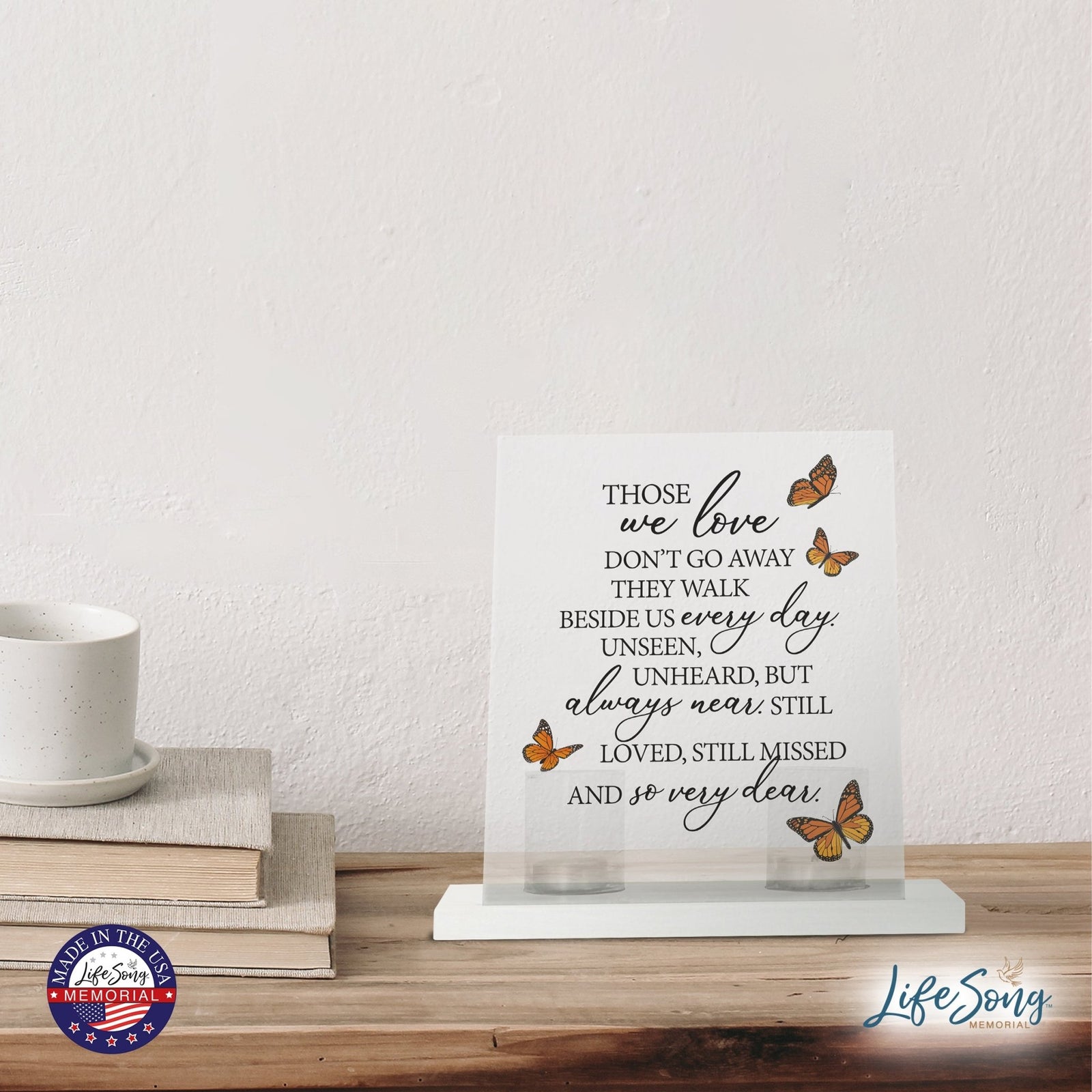 Memorial 8x10 Acrylic Wall Sign with Wooden Base Votive Candle Holder - Those We Love (butterflies) - LifeSong Milestones