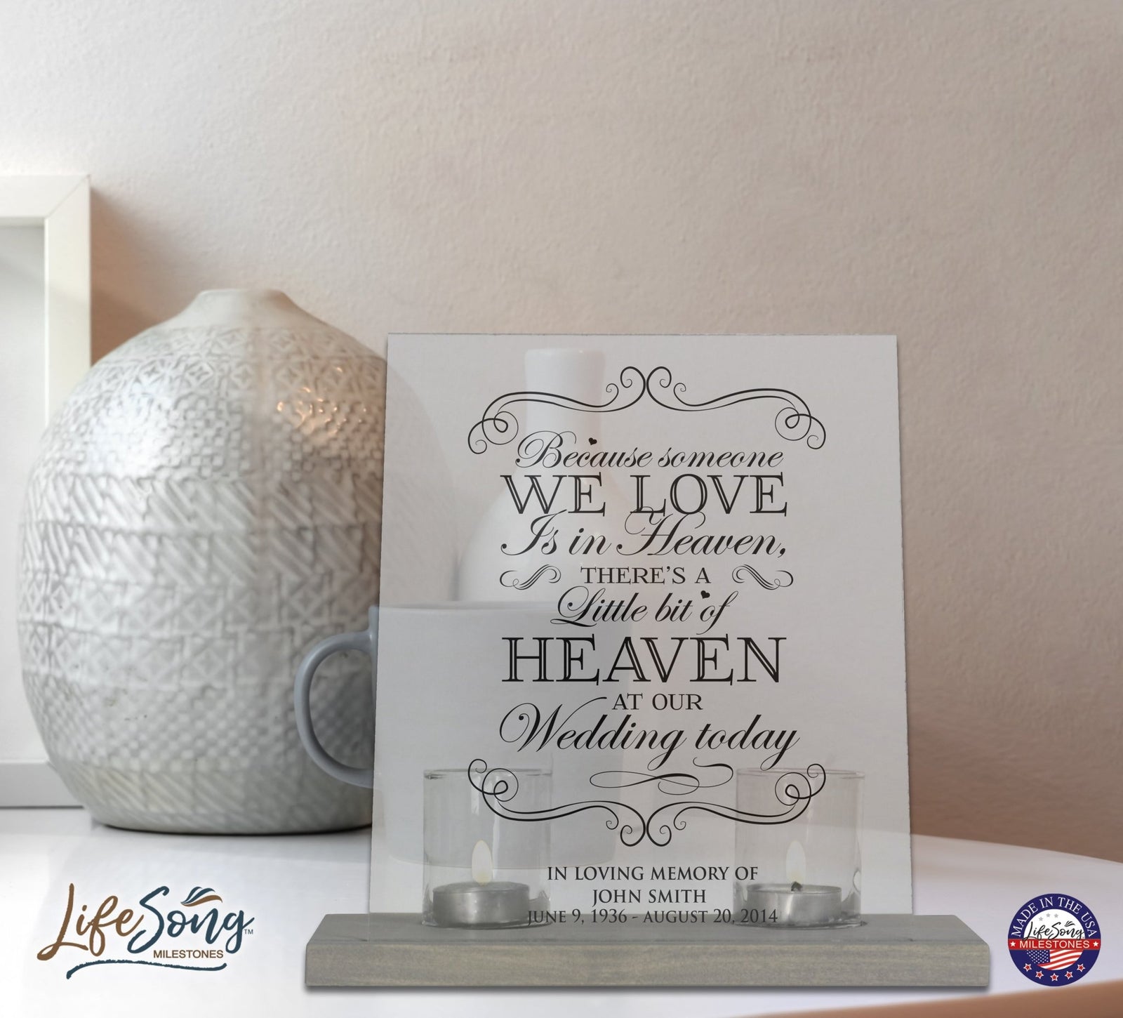 Memorial Acrylic Sign with Base and Votive Candle Holder Those Who We - LifeSong Milestones