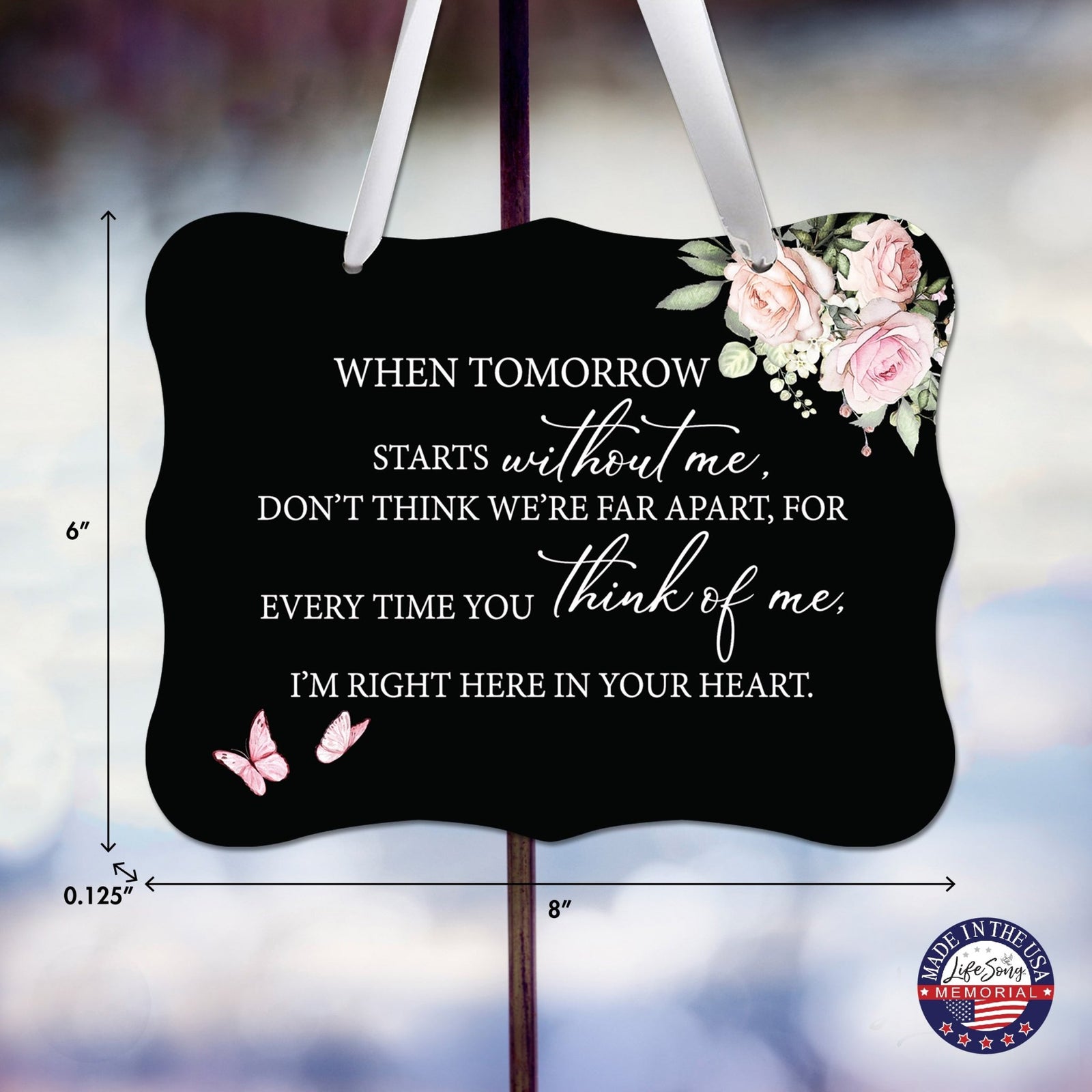 Memorial Hanging Ribbon Wall Decor for Loss of Loved One - When Tomorrow Starts Without - LifeSong Milestones