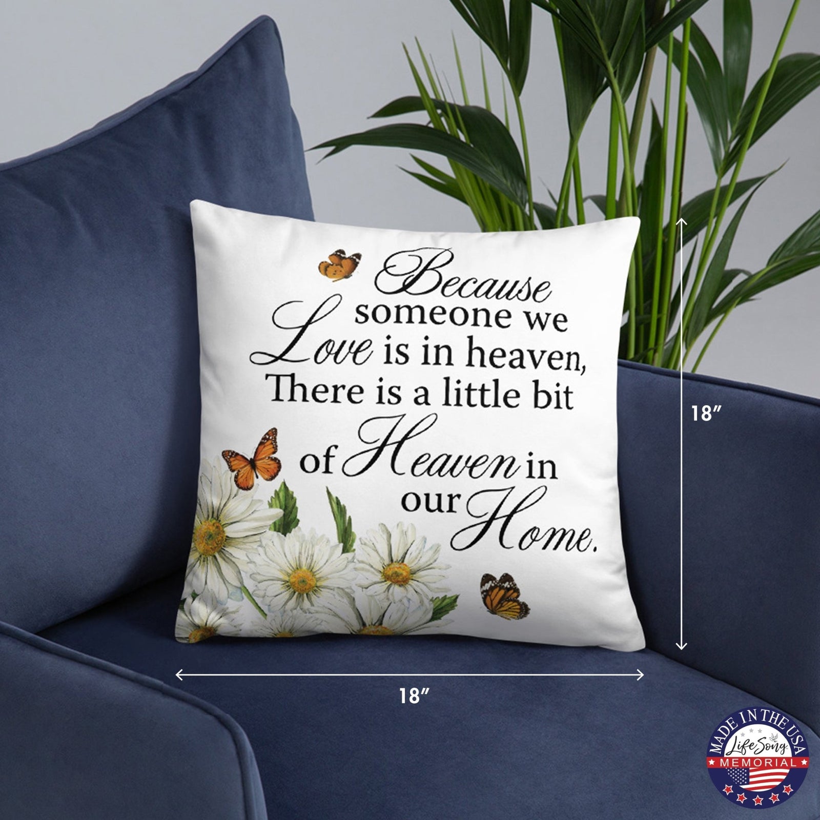 Memorial Sympathy Throw Pillow for Home Décor - Because Someone We Love - LifeSong Milestones