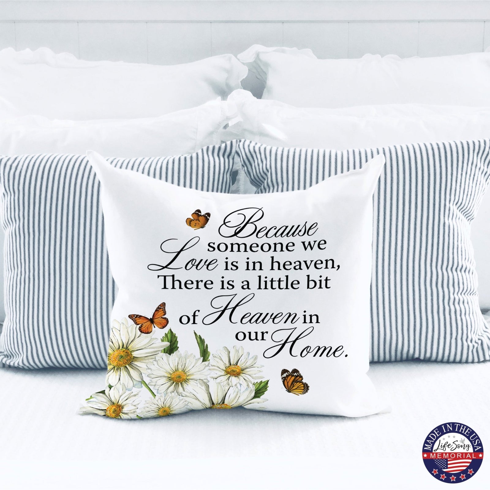Memorial Sympathy Throw Pillow for Home Décor - Because Someone We Love - LifeSong Milestones