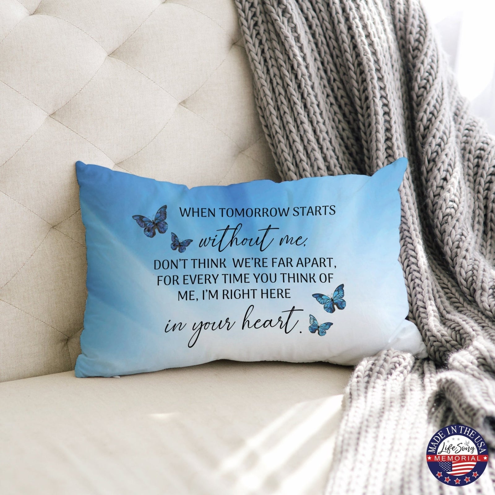 Memorial Sympathy Throw Pillow for Home Décor - When Tomorrow Starts - LifeSong Milestones