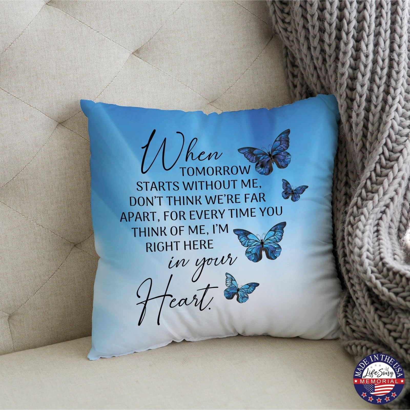 Memorial Sympathy Throw Pillow for Home Décor - When Tomorrow Starts - LifeSong Milestones