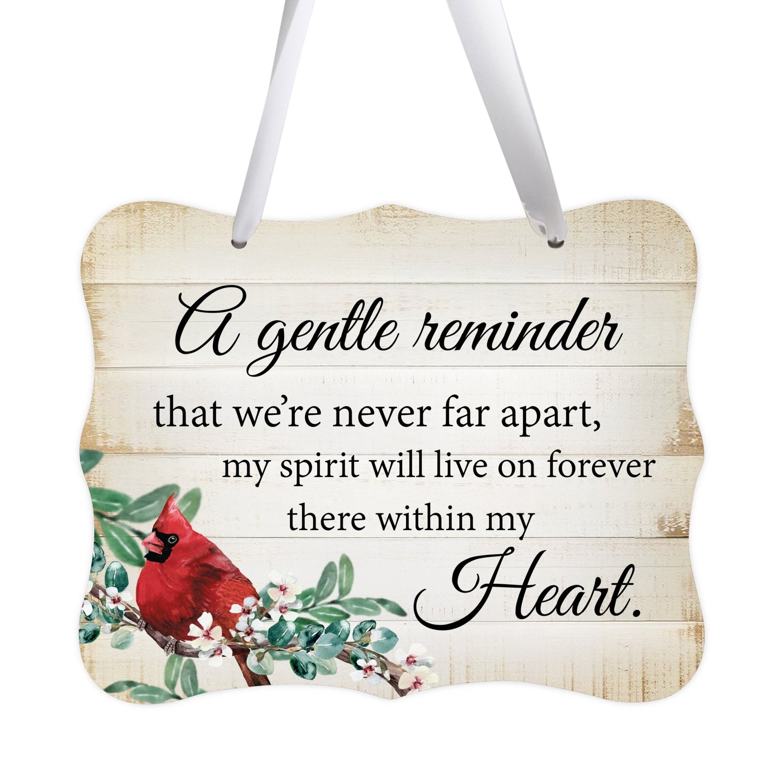 Memorial gifts for the loss of a loved one, including this elegant wall hanging sign, designed to offer comfort and support during difficult times.