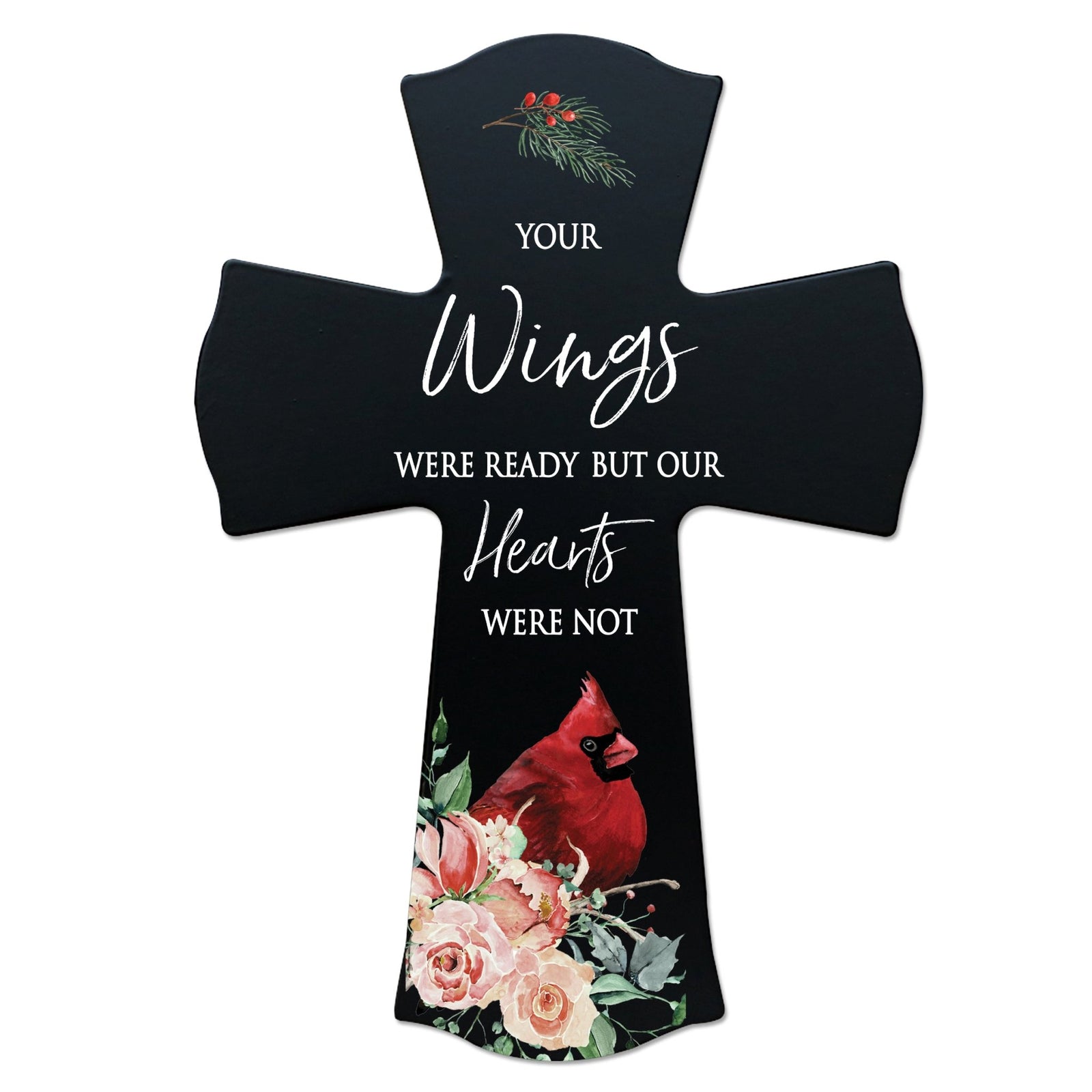 Memorial Wooden Wall Cross 8x11 Cardinal Bereavement Gift for Loss on Loved One – But Our Hearts Were Not - LifeSong Milestones
