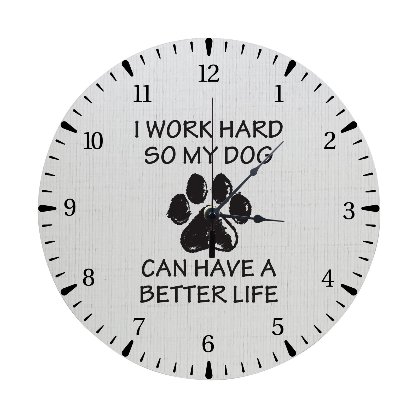 Minimalist Roman Numeral Wooden Clock For Walls Or Countertop Display For Pet Owners - I Work Hard - LifeSong Milestones