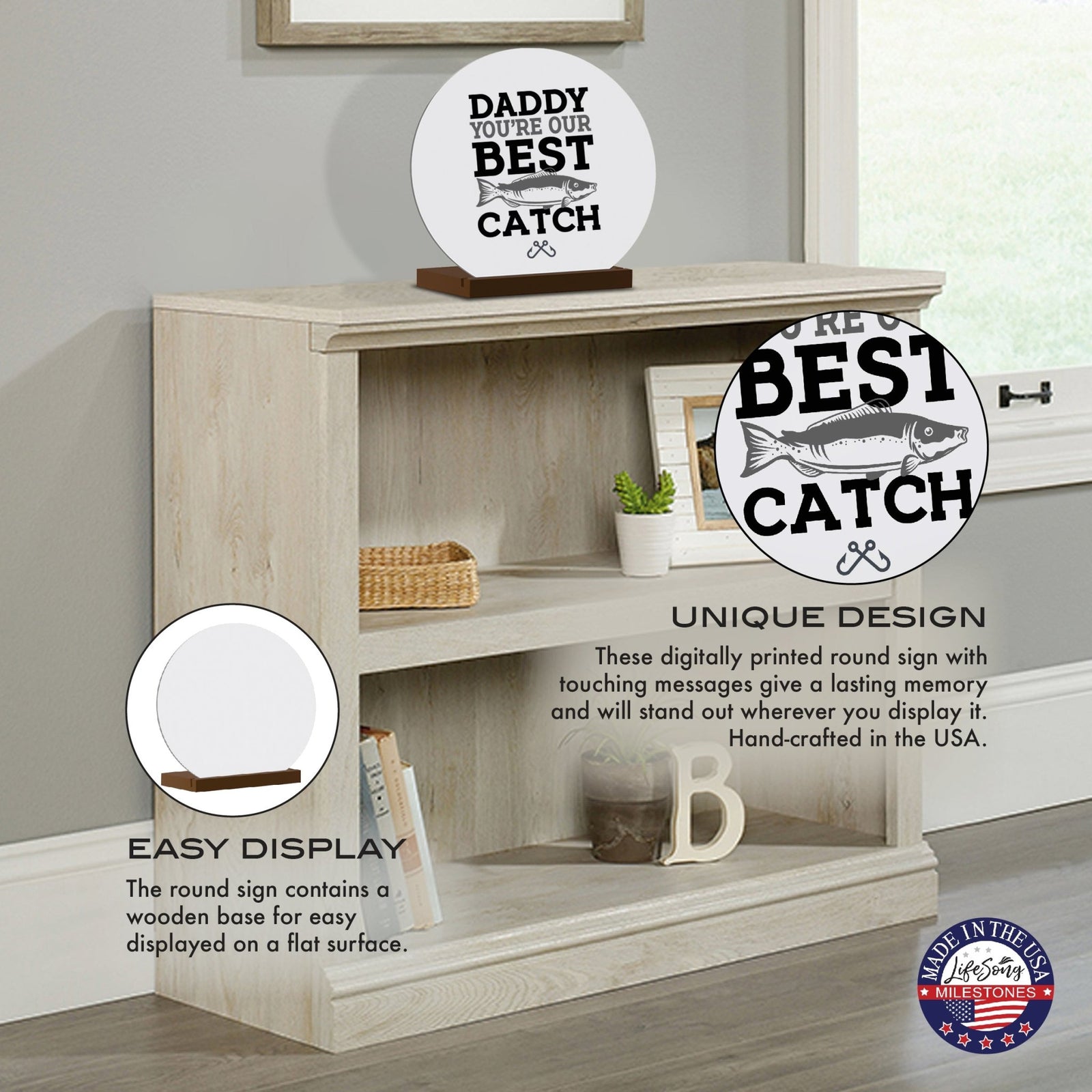 Minimalist White Round Sign With Wooden Base For A Fisherman Dad Gift Ideas - Daddy Your The Best - LifeSong Milestones